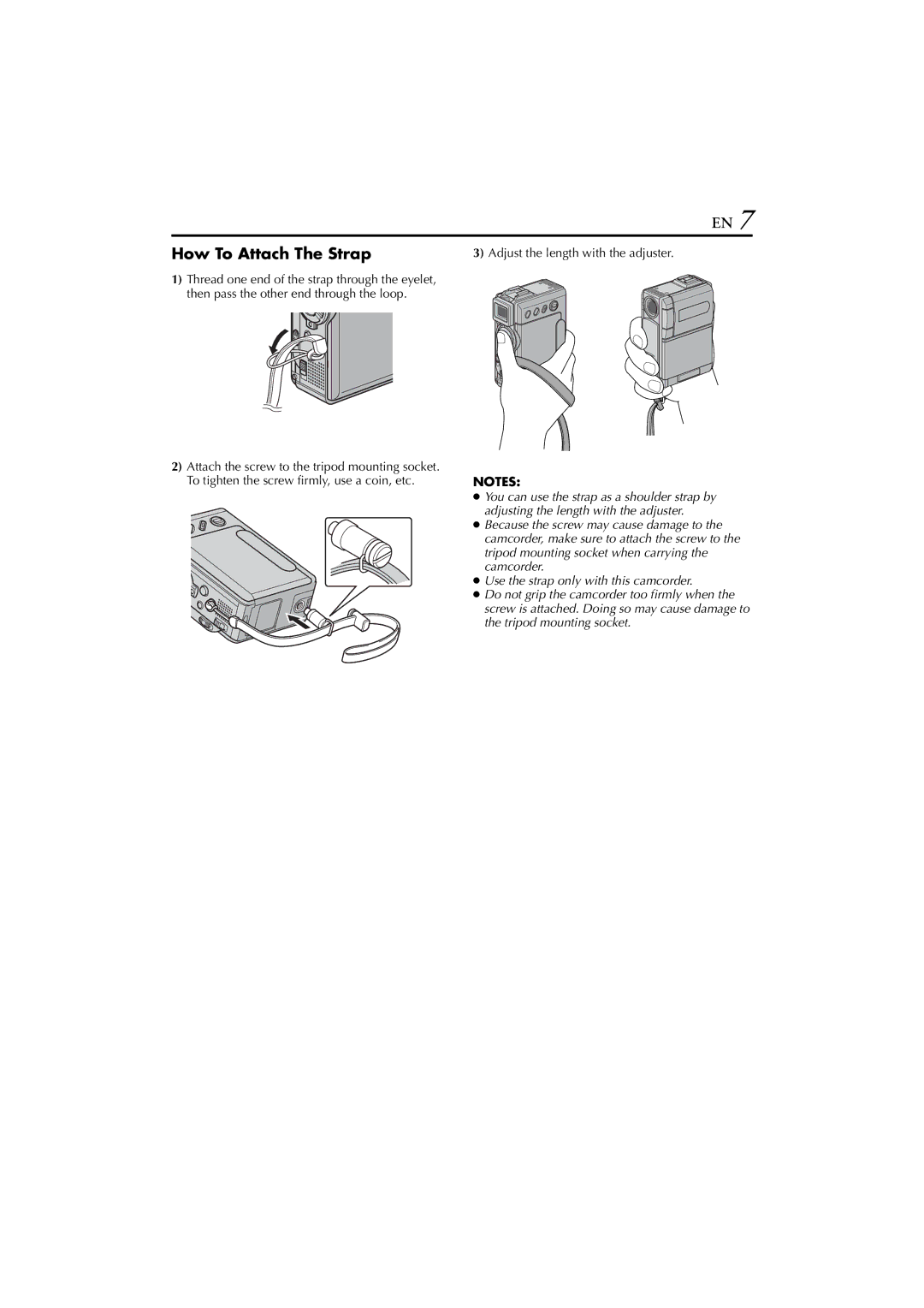 JVC GR-DVP10 manual How To Attach The Strap, Adjust the length with the adjuster 