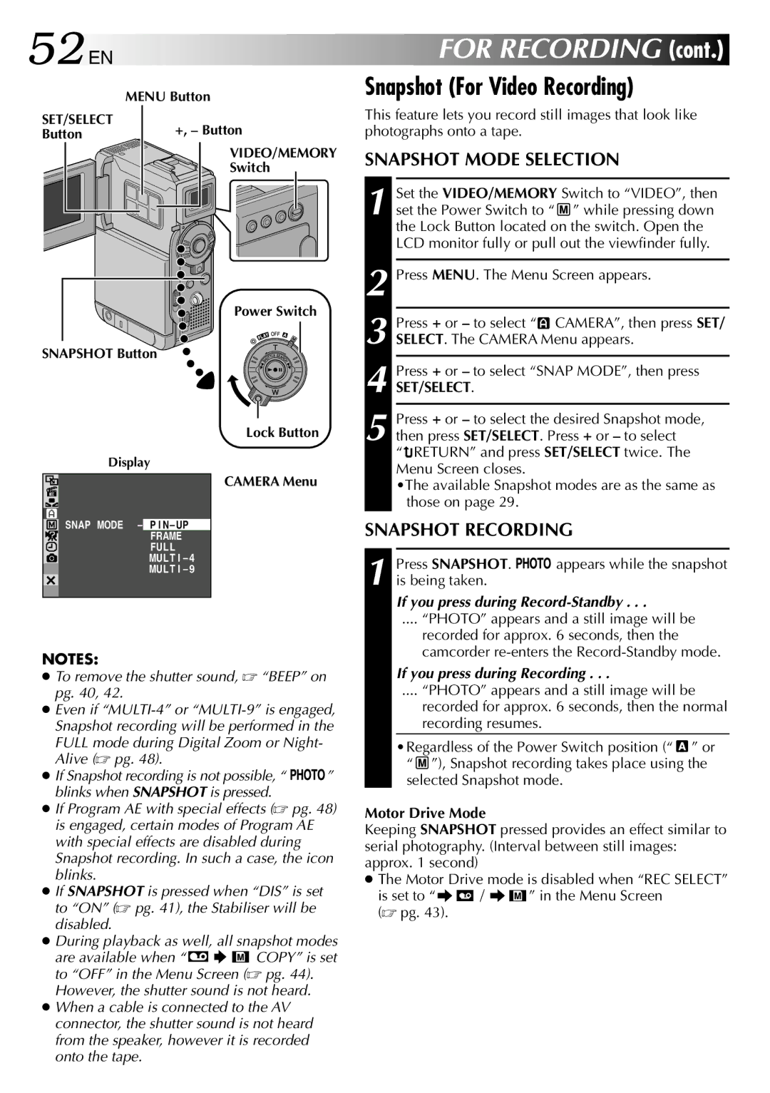 JVC GR-DVP3 52 EN, Snapshot For Video Recording, If you press during Record-Standby, If you press during Recording 