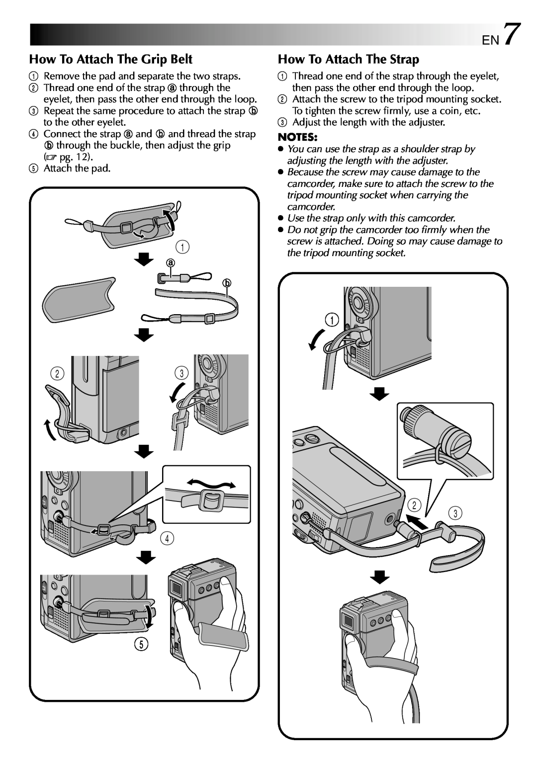 JVC GR-DVP3 specifications How To Attach The Grip Belt, How To Attach The Strap 