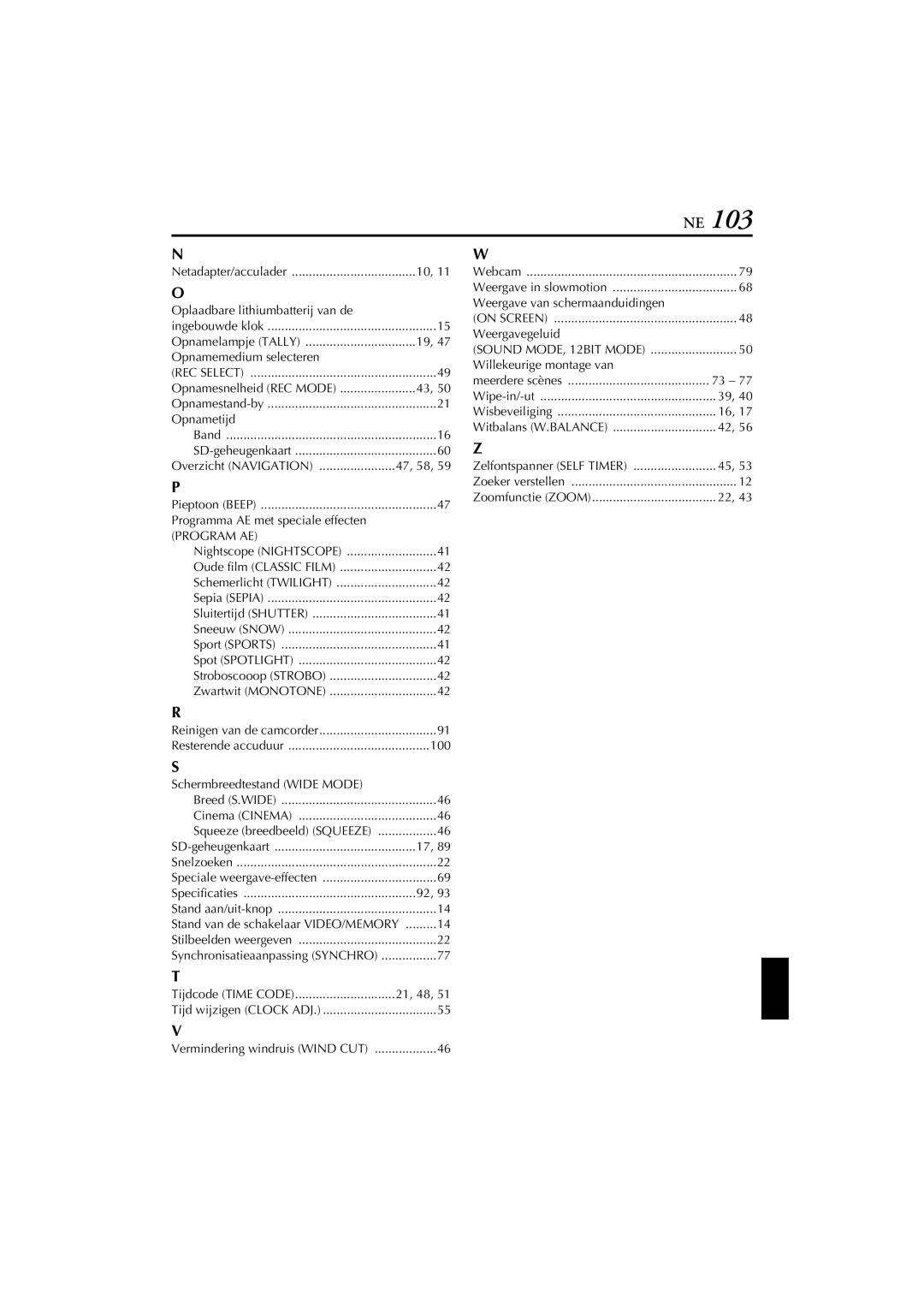 JVC GR-DVP7 Oplaadbare lithiumbatterij van de, Opnamemedium selecteren, Opnametijd, Overzicht Navigation, Weergavegeluid 