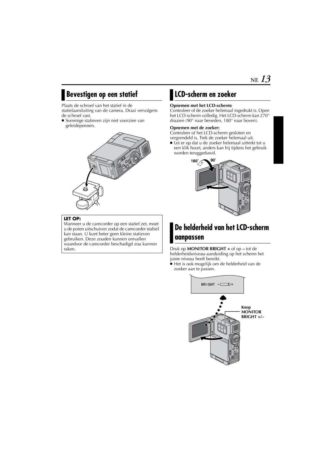 JVC GR-DVP7, GR-DVP5 manual Bevestigen op een statief, LCD-scherm en zoeker, De helderheid van het LCD-scherm aanpassen 