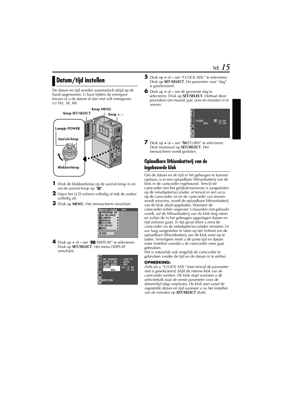 JVC GR-DVP7, GR-DVP5 manual Datum/tijd instellen, Oplaadbare lithiumbatterij van de ingebouwde klok 