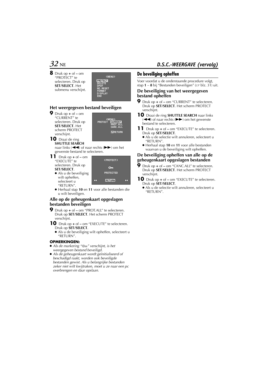 JVC GR-DVP5 manual 32 NE, De beveiliging opheffen, Alle op de geheugenkaart opgeslagen bestanden beveiligen, Shuttle Search 