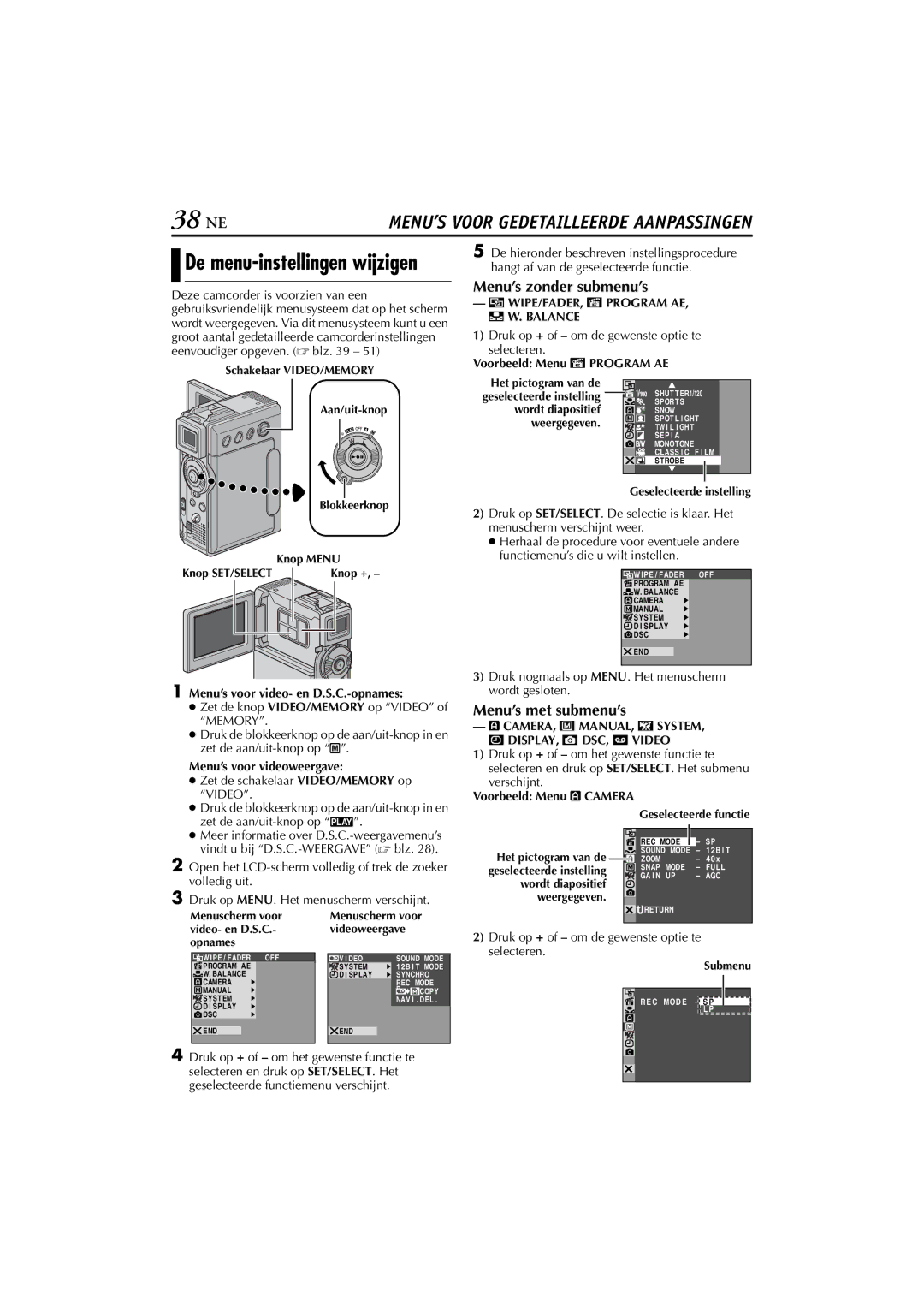 JVC GR-DVP5, GR-DVP7 manual 38 NE, Menu’s zonder submenu’s, Menu’s met submenu’s 