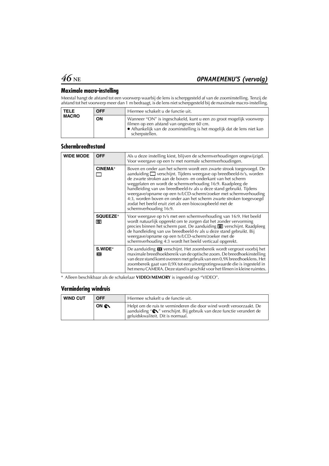 JVC GR-DVP5, GR-DVP7 manual 46 NE, Maximale macro-instelling, Schermbreedtestand, Vermindering windruis 