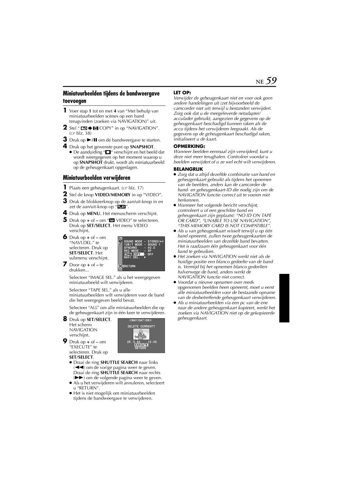 JVC GR-DVP7, GR-DVP5 Miniatuurbeelden tijdens de bandweergave toevoegen, Navigation verschijnt Druk op + of om Execute te 