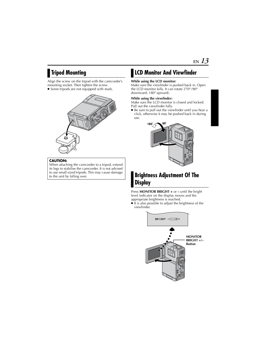 JVC GR-DVP7 instruction manual Tripod Mounting, While using the LCD monitor, While using the viewfinder 