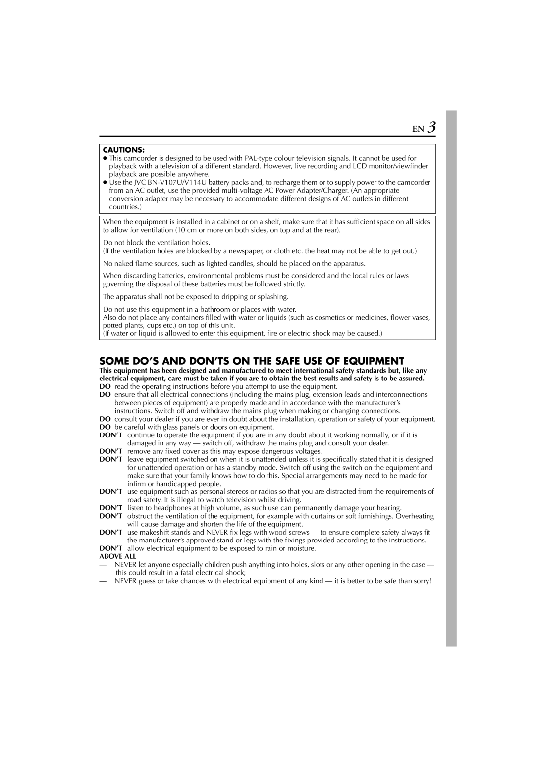 JVC GR-DVP7 instruction manual Some DO’S and DON’TS on the Safe USE of Equipment, Above ALL 