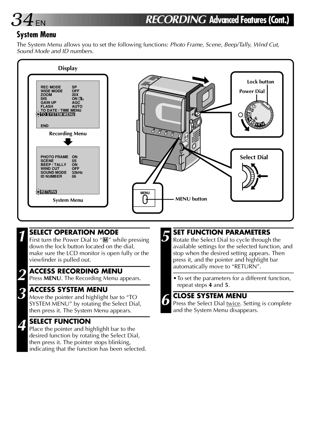 JVC GR-DVX 2LTD, LYT0002-0W3A manual Access System Menu, Close System Menu 