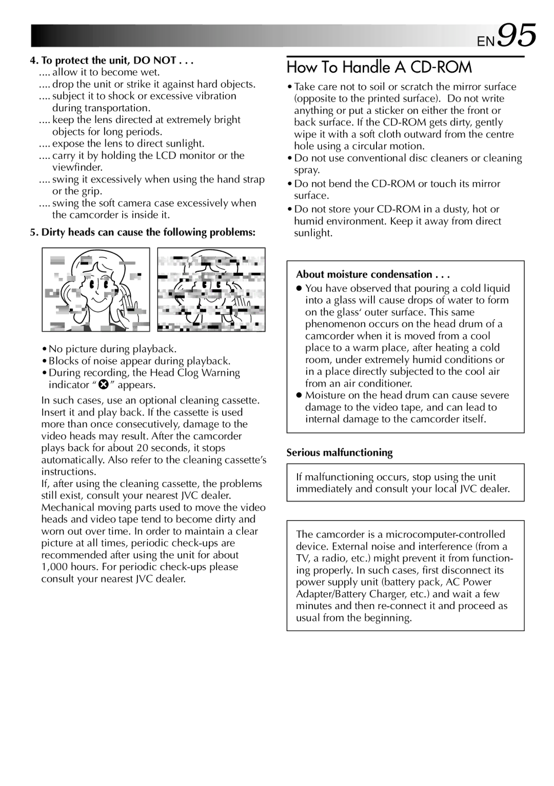 JVC GR-DVX10 specifications EN95, To protect the unit, do not, About moisture condensation, Serious malfunctioning 
