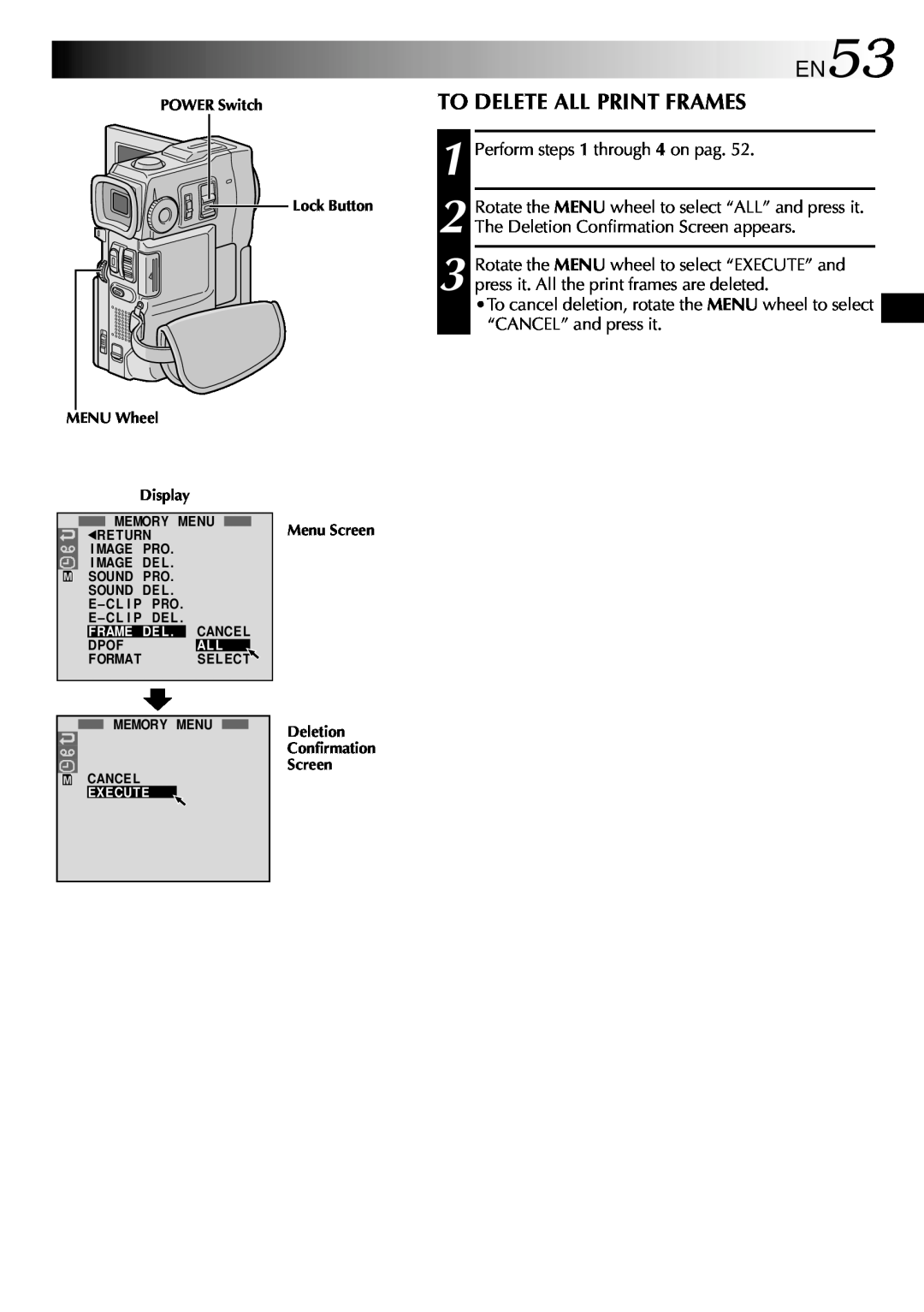 JVC GR-DVX10 specifications To Delete All Print Frames 