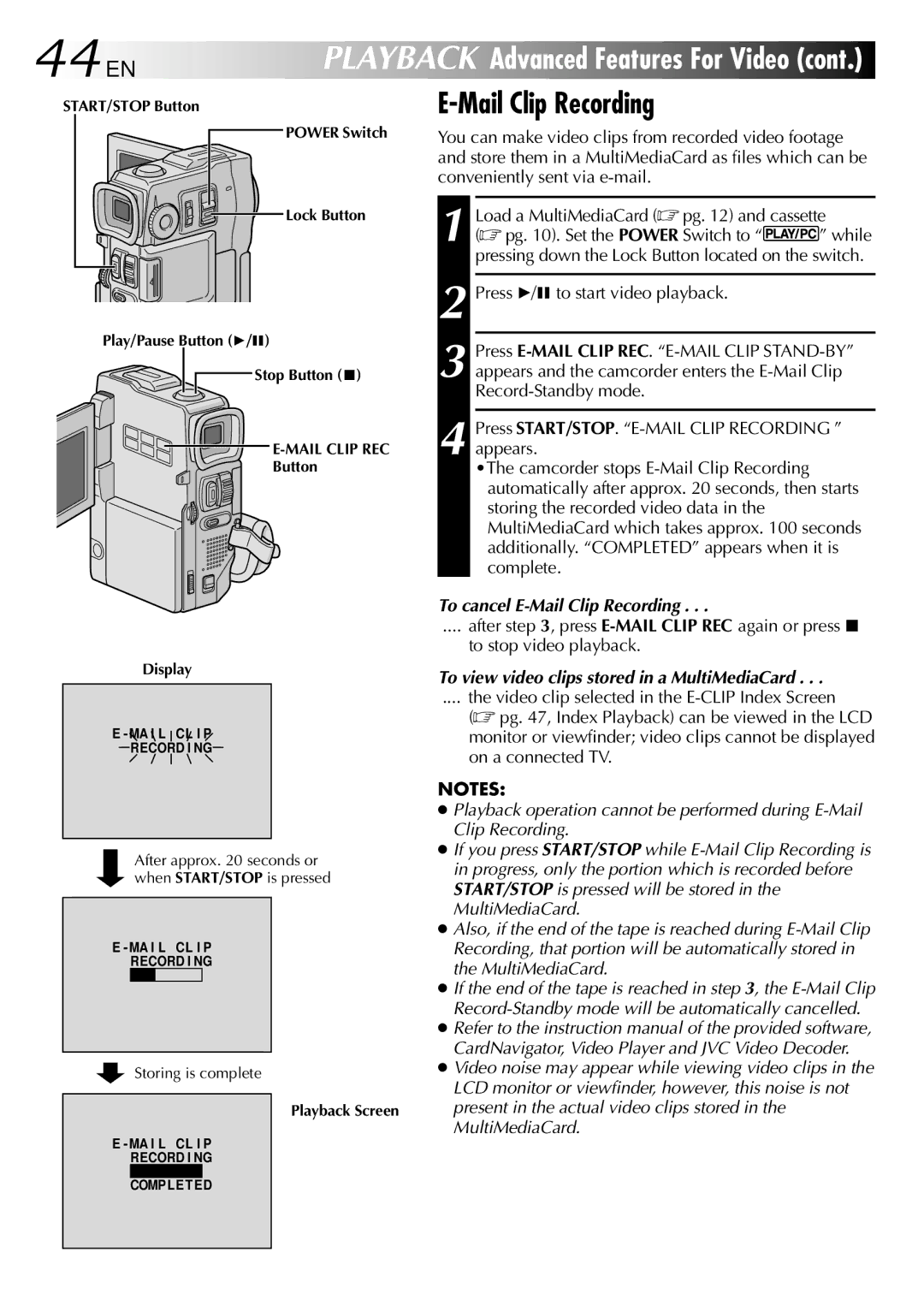 JVC GR-DVX9 specifications 44EN, To cancel E-Mail Clip Recording, To view video clips stored in a MultiMediaCard 