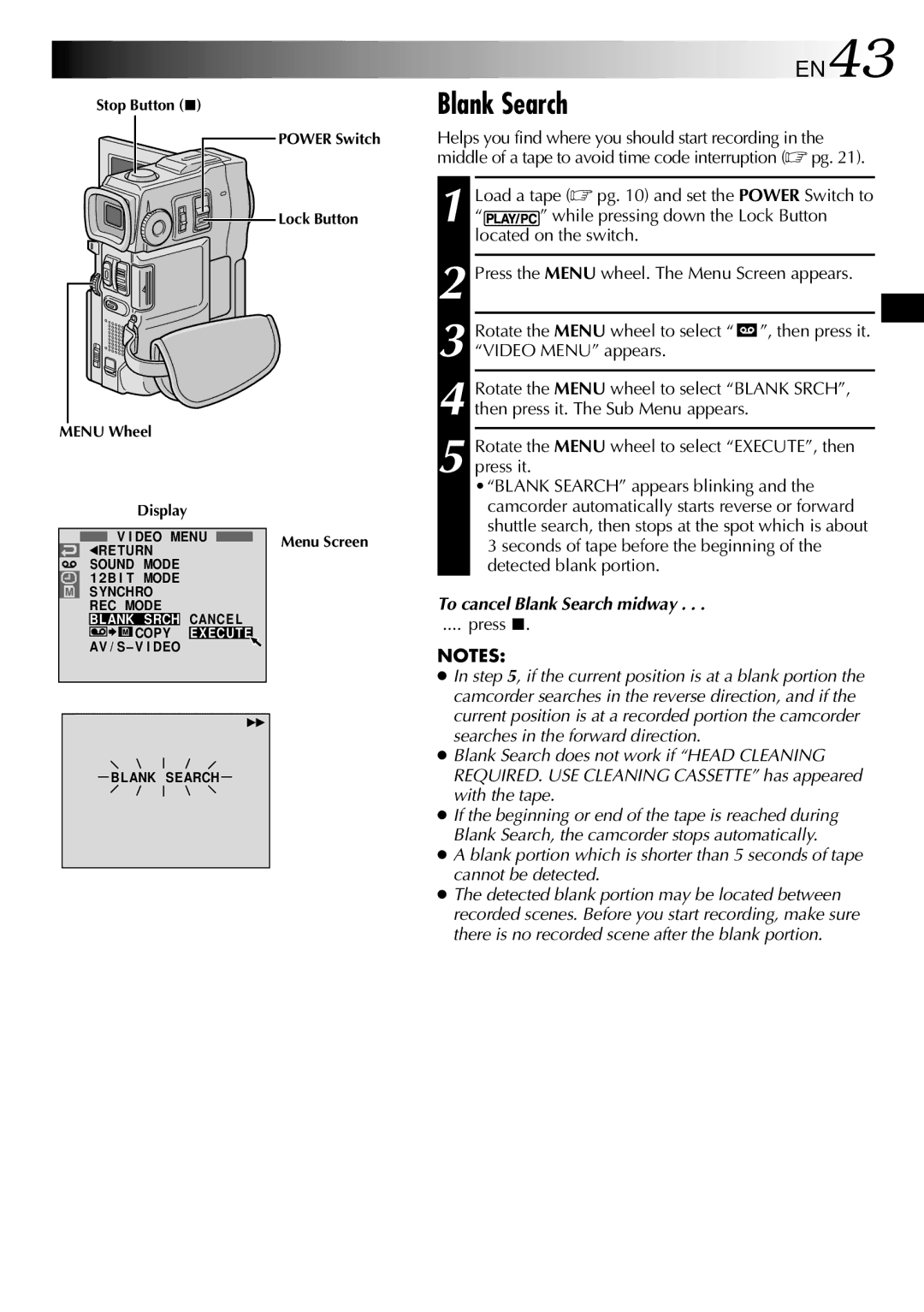 JVC GR-DVX90 EN43, Rotate the Menu wheel to select EXECUTE, then press it, To cancel Blank Search midway, Press 