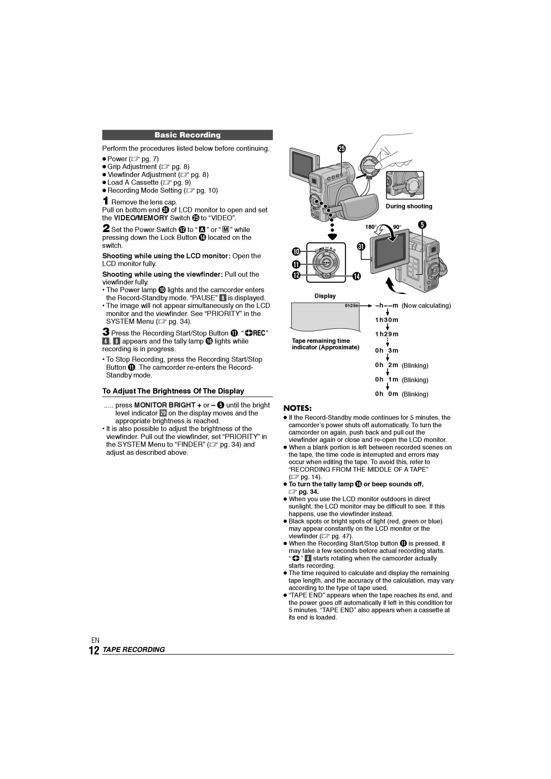 JVC GR-DX106/76AG Basic Recording, To Adjust The Brightness Of The Display, Shooting while using the LCD monitor Open 