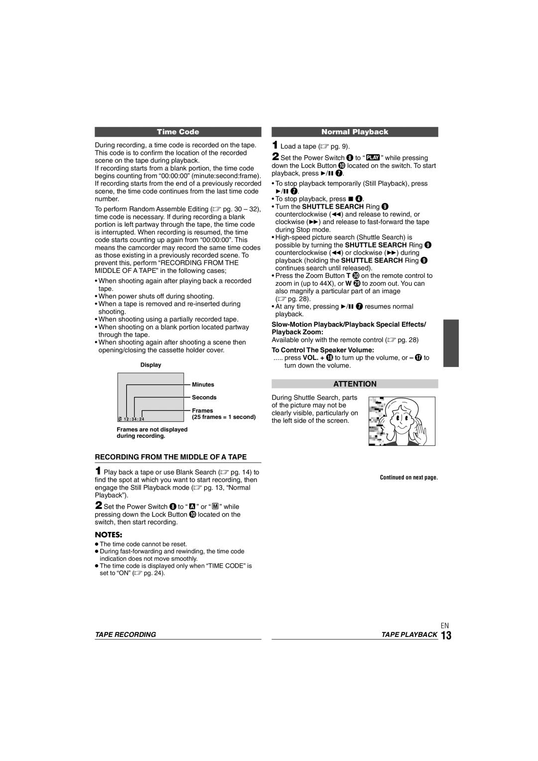 JVC GR-DX35 Time Code, Normal Playback, Recording from the Middle of a Tape, Available only with the remote control  pg 