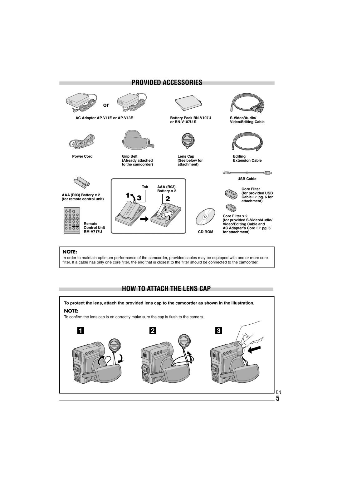 JVC GR-DX35 Power Cord, To the camcorder Attachment Tab AAA R03 Battery x, Editing Extension Cable USB Cable Core Filter 