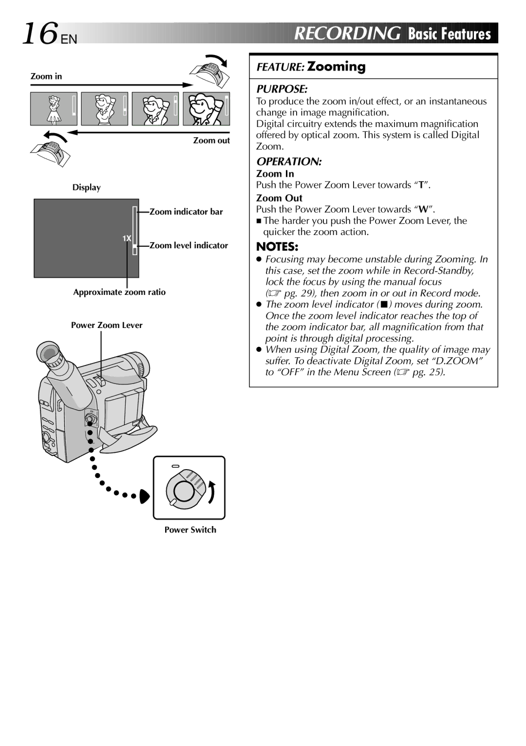 JVC GR-FX101 specifications Basic Features, Push the Power Zoom Lever towards T 