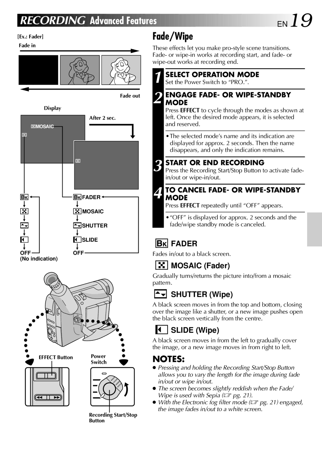 JVC GR-FX101 Recording Advanced Features EN19, Fade/Wipe, Start or END Recording, To Cancel FADE- or WIPE-STANDBY Mode 