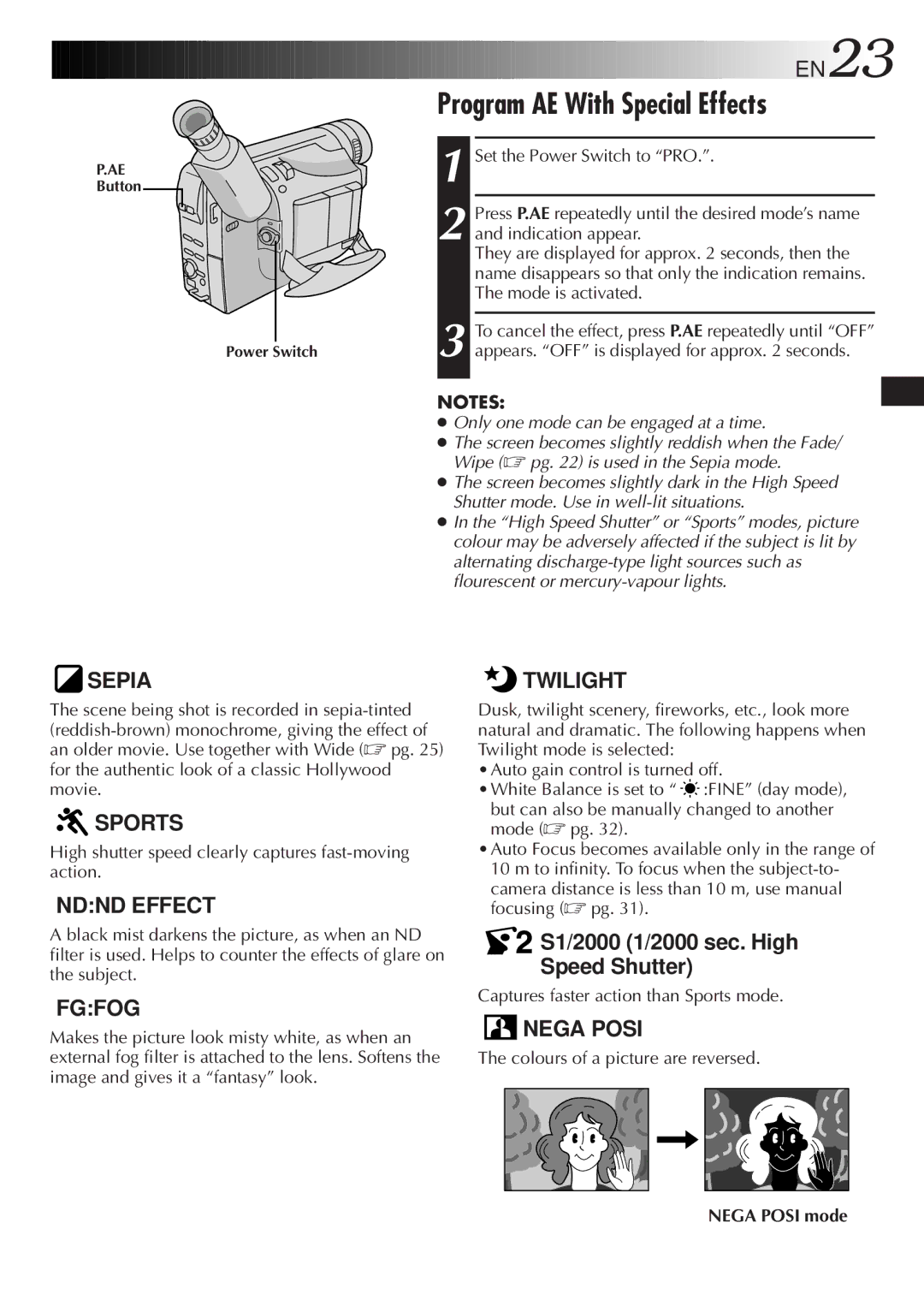 JVC GR-SXM26 Program AE With Special Effects, High shutter speed clearly captures fast-moving action, Nega Posi mode 