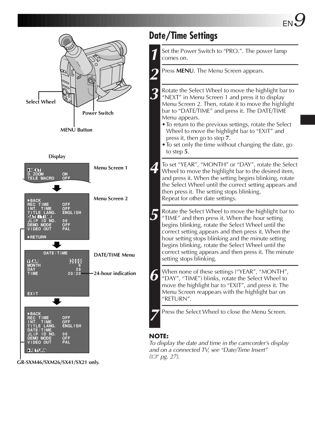 JVC GR-SXM26, GR-FX11, GR-SX41, GR-SXM46, GR-SX21, GR-FXM161 specifications Date/Time Settings, Menu Screen 