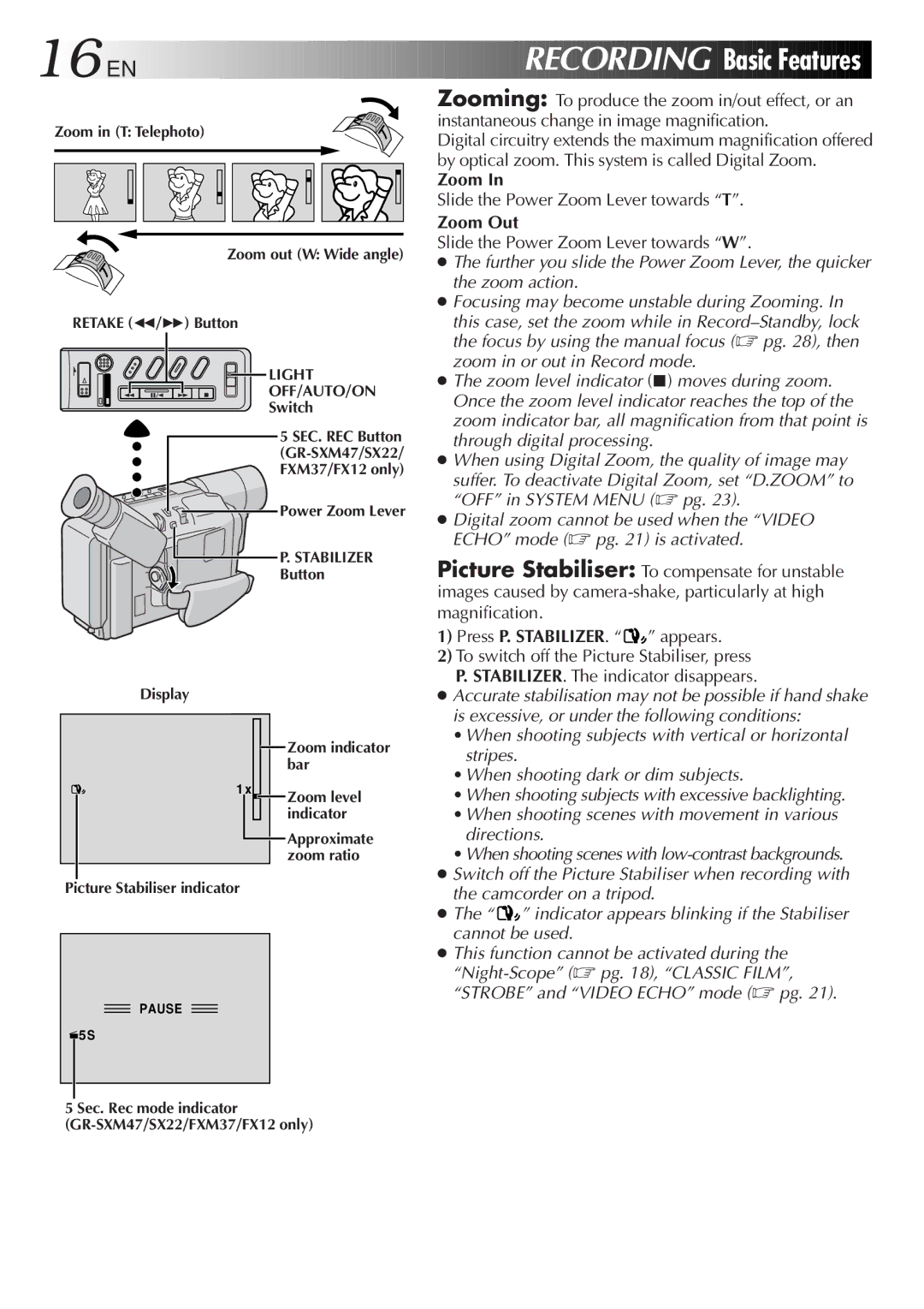 JVC GR-SXM57, GR-FX12, GR-SX22, GR-SX202, GR-SXM607, GR-FXM37 specifications 16 EN, Zoom Out 