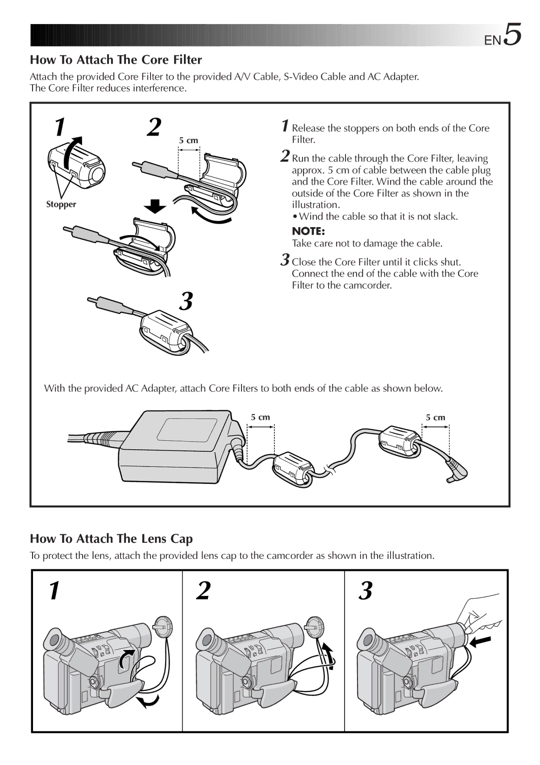 JVC GR-FXM37, GR-FX12, GR-SX22, GR-SX202, GR-SXM607, GR-SXM57 How To Attach The Core Filter, How To Attach The Lens Cap 