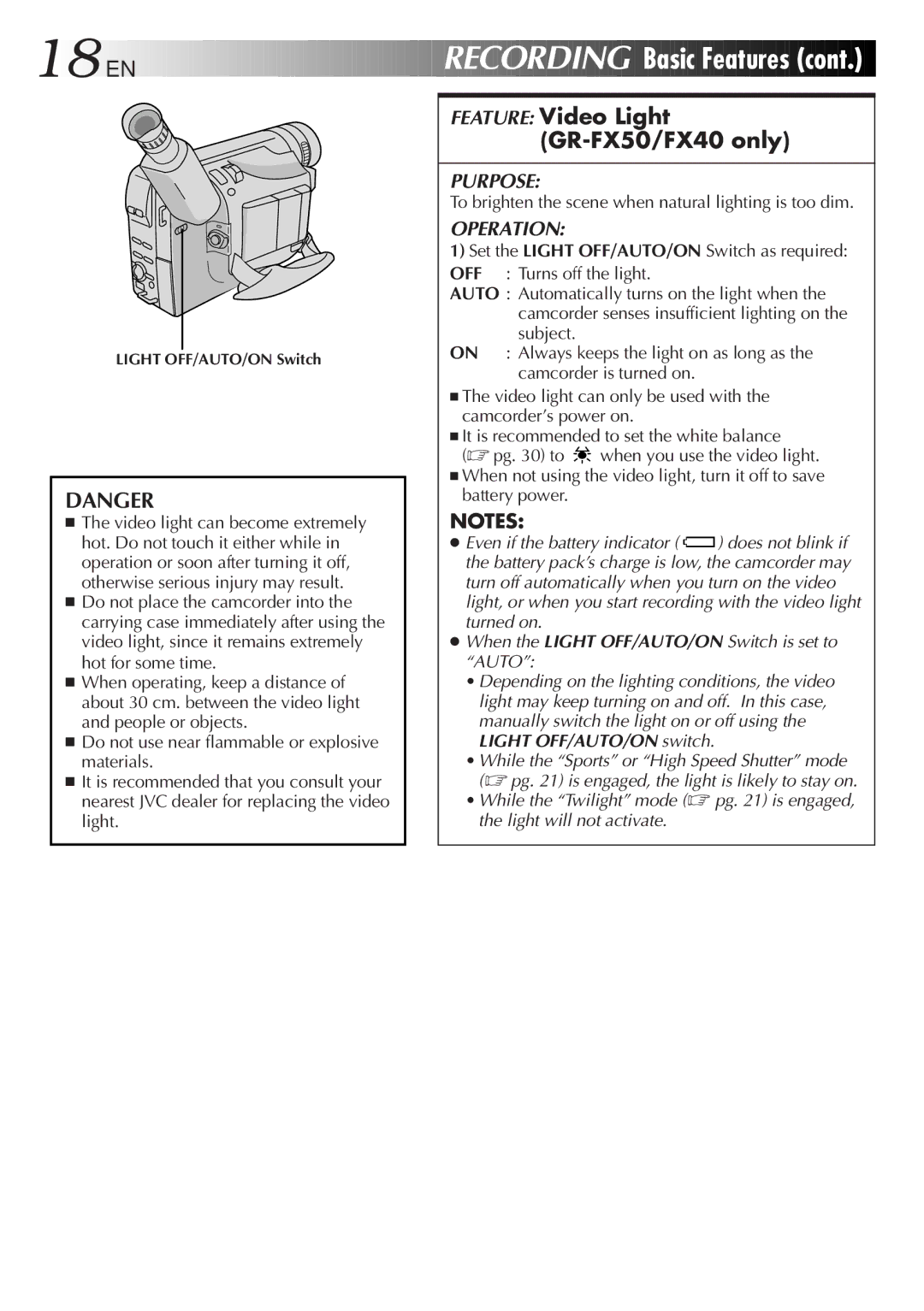 JVC manual Recording Basic Features, Feature Video Light GR-FX50/FX40 only 