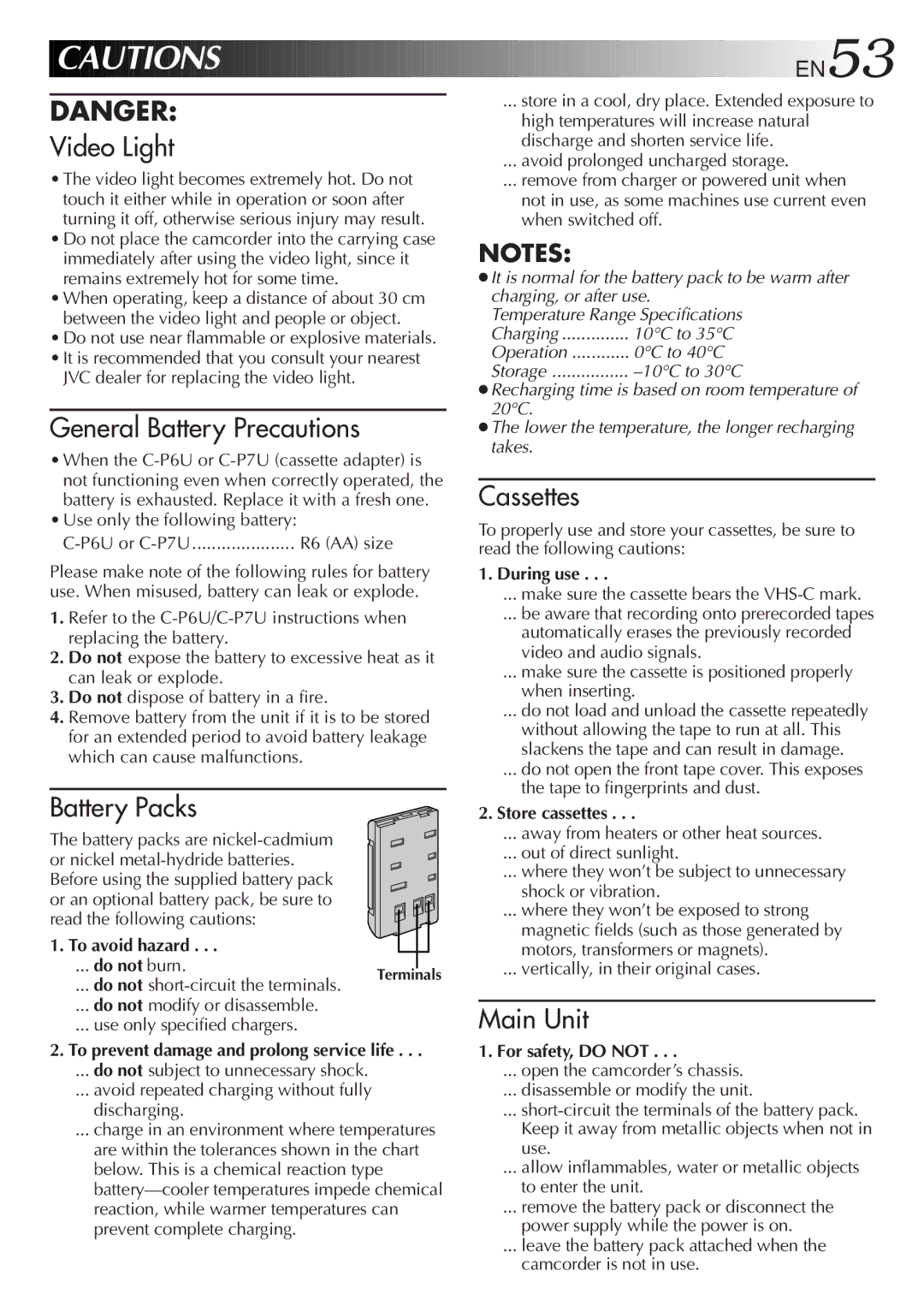 JVC GR-FX50 manual To avoid hazard, During use, Store cassettes, For safety, do not 