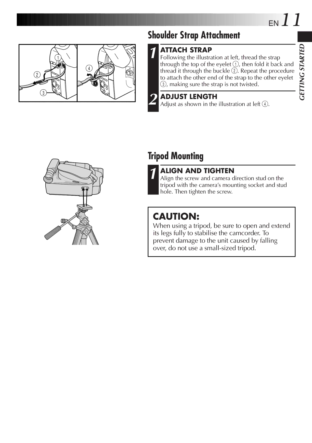 JVC GR-FX405, GR-FX505, GR-FX305 Shoulder Strap Attachment, Tripod Mounting, Attach Strap, Adjust Length, Align and Tighten 