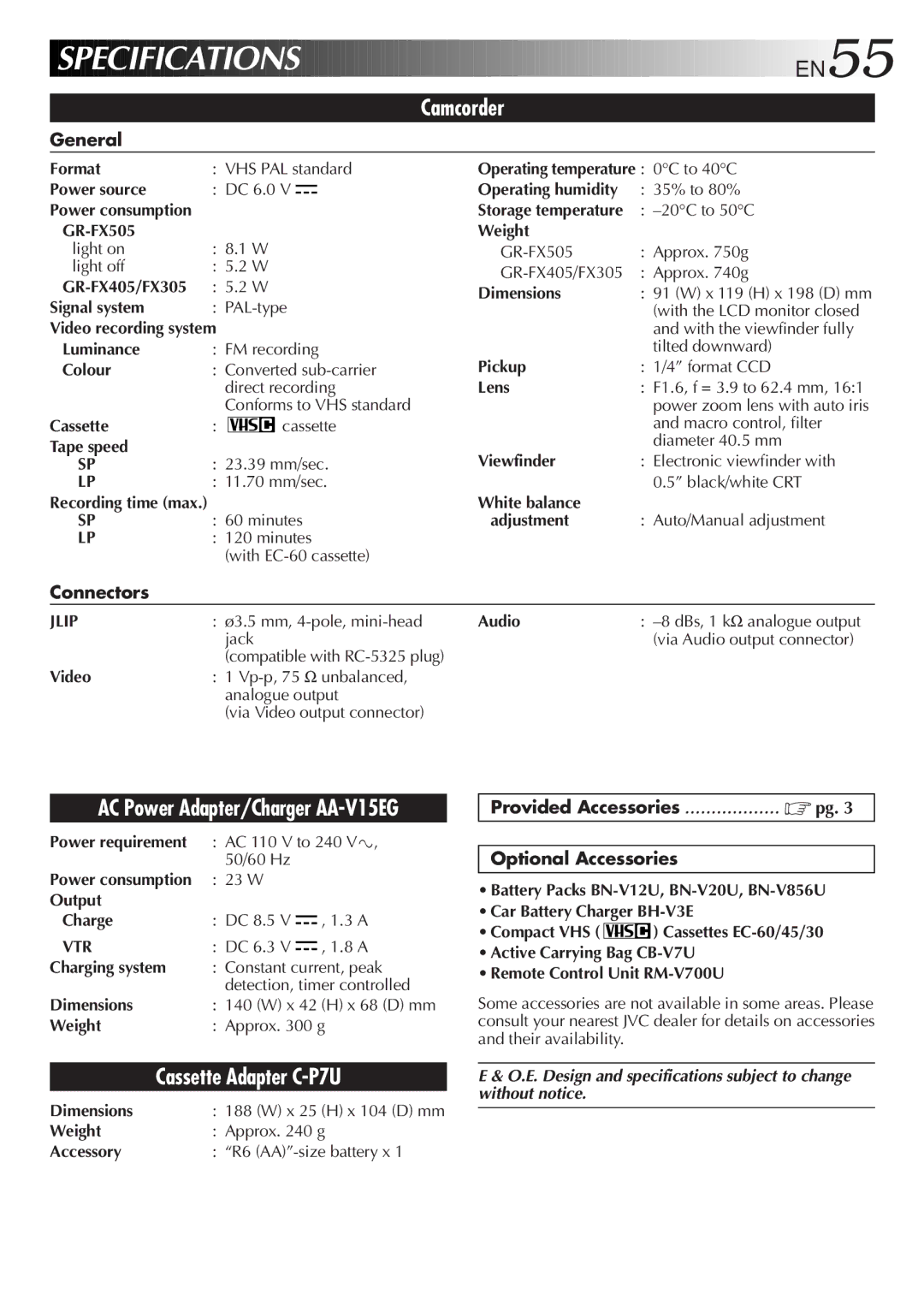 JVC GR-FX305 manual General, Connectors, Provided Accessories Optional Accessories, Power consumption Storage temperature 