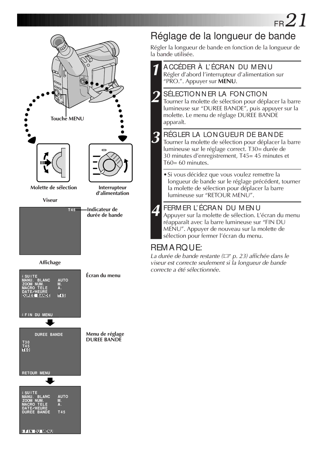 JVC GR-FXM106S manual Réglage de la longueur de bande, FR21, Fermer L’ÉCRAN DU Menu 