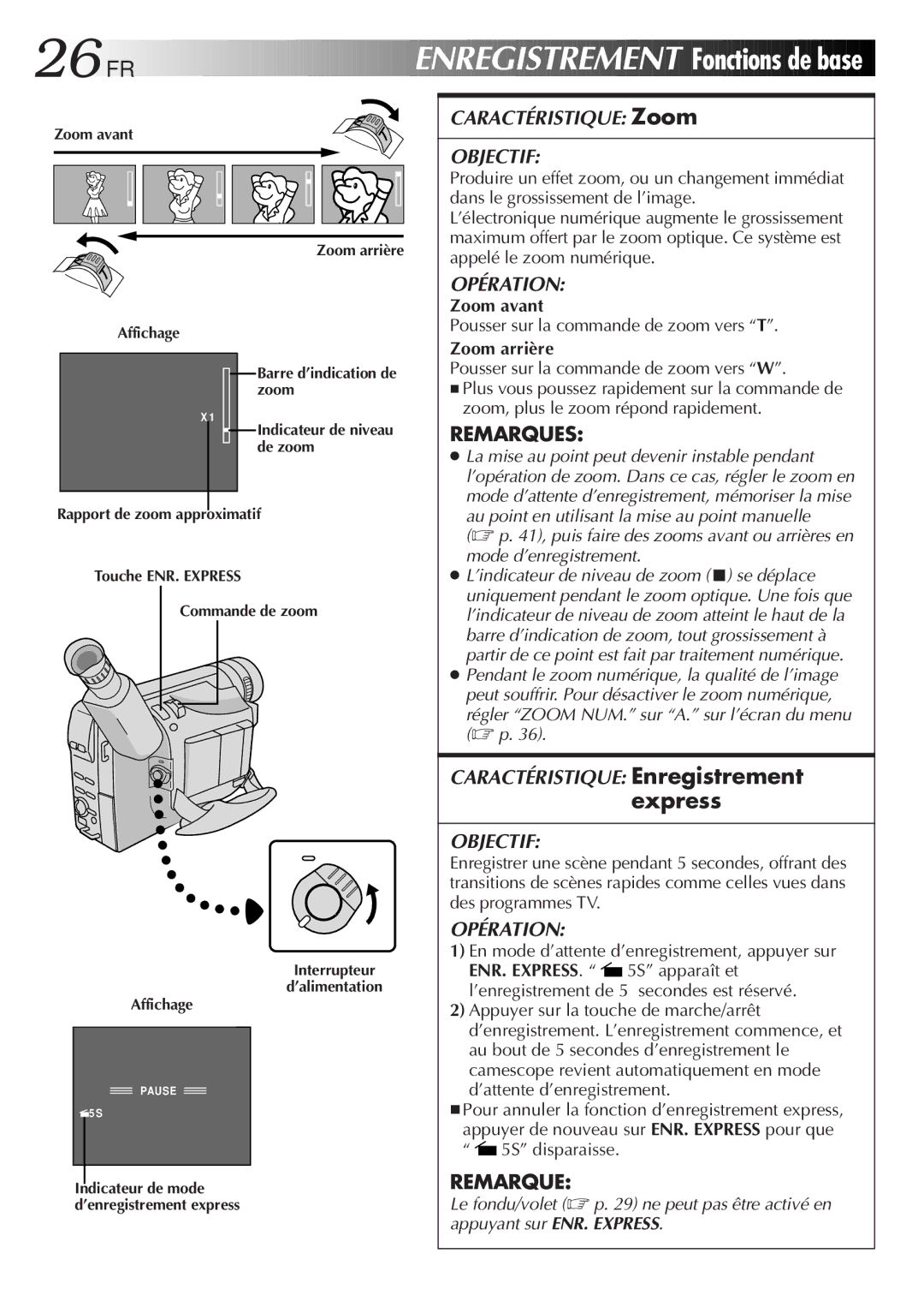 JVC GR-FXM106S manual 26 FR, Enregistrement Fonctions de base, Express, Remarques 