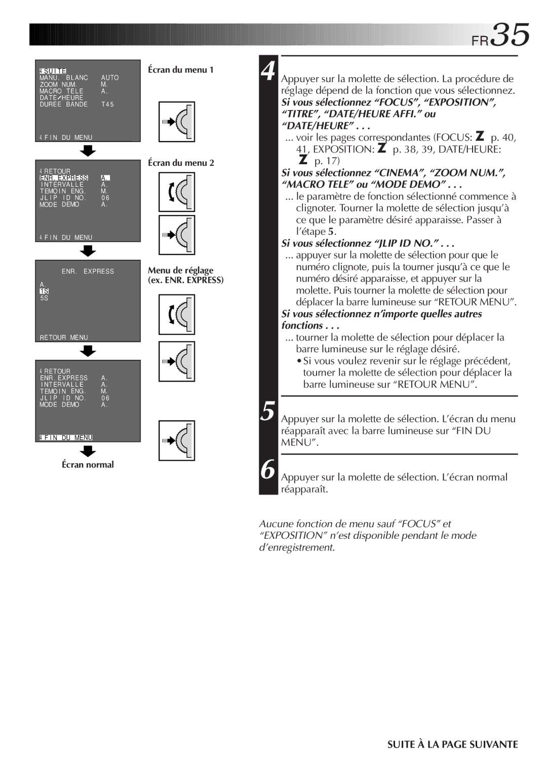 JVC GR-FXM106S manual FR35, Faire LE Réglage, Terminer LE Réglage 