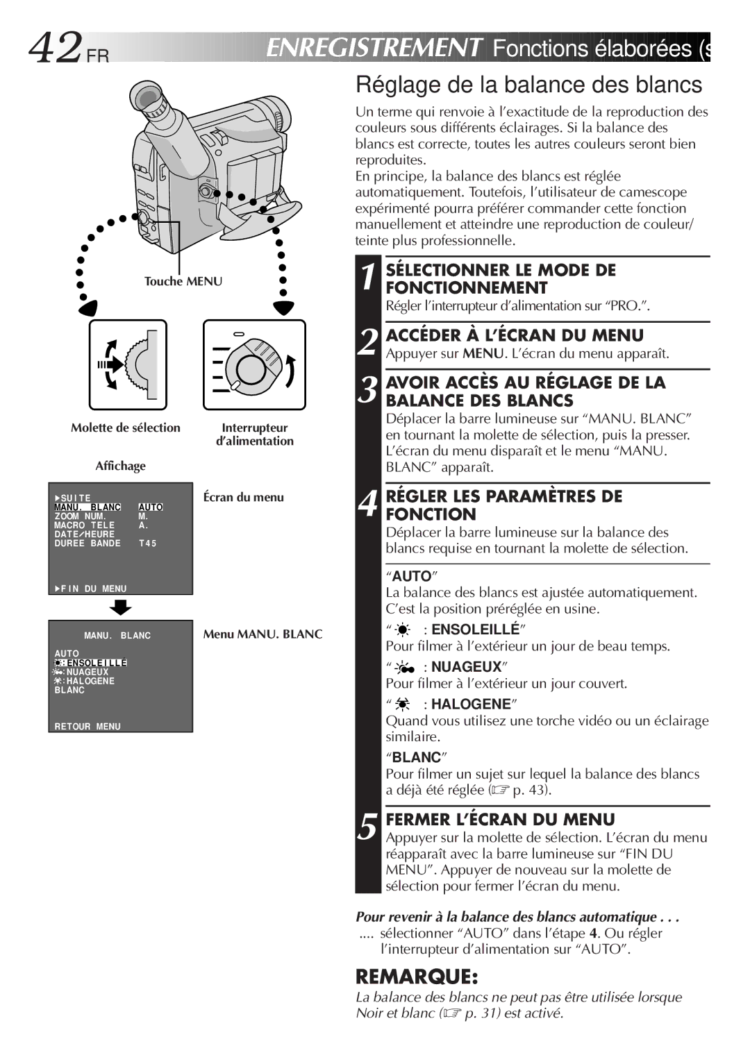 JVC GR-FXM106S manual Sélectionner LE Mode DE, Accéder À L’ÉCRAN DU Menu, Avoir Accès AU Réglage DE LA, Balance DES Blancs 