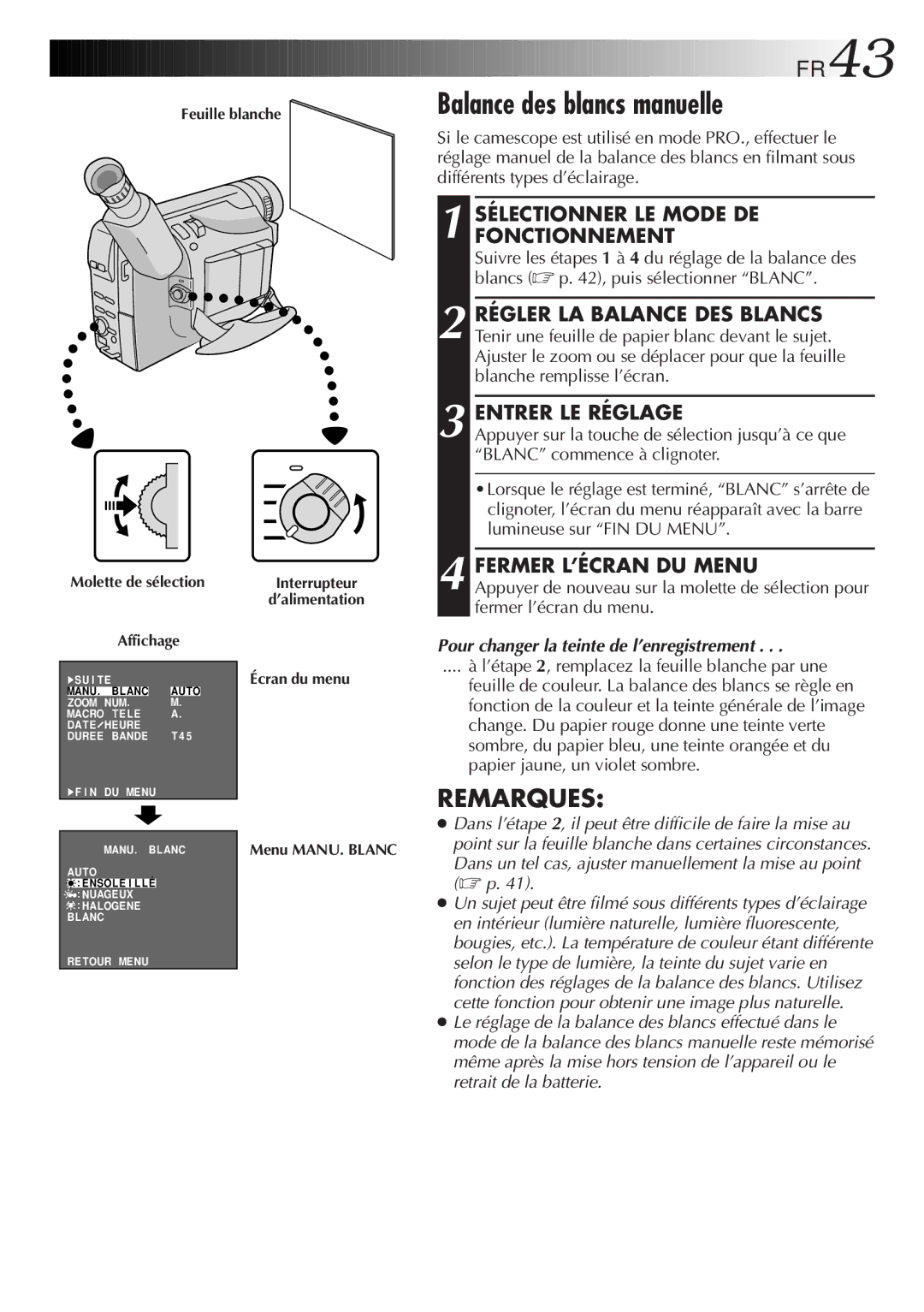 JVC GR-FXM106S manual Balance des blancs manuelle, FR43, Entrer LE Réglage 