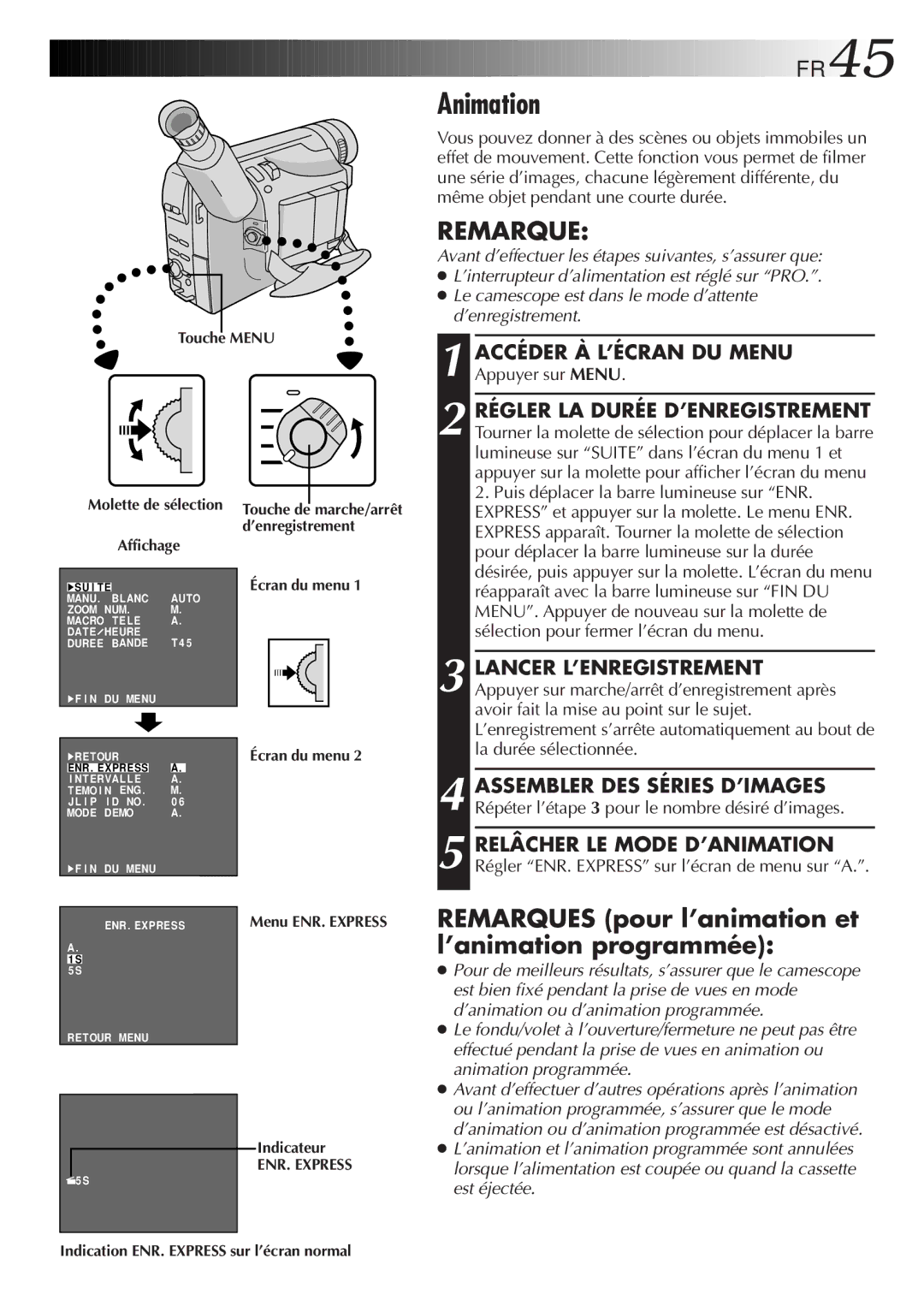 JVC GR-FXM106S manual Animation, FR45, Accéder À L’ÉCRAN DU Menu Appuyer sur Menu 