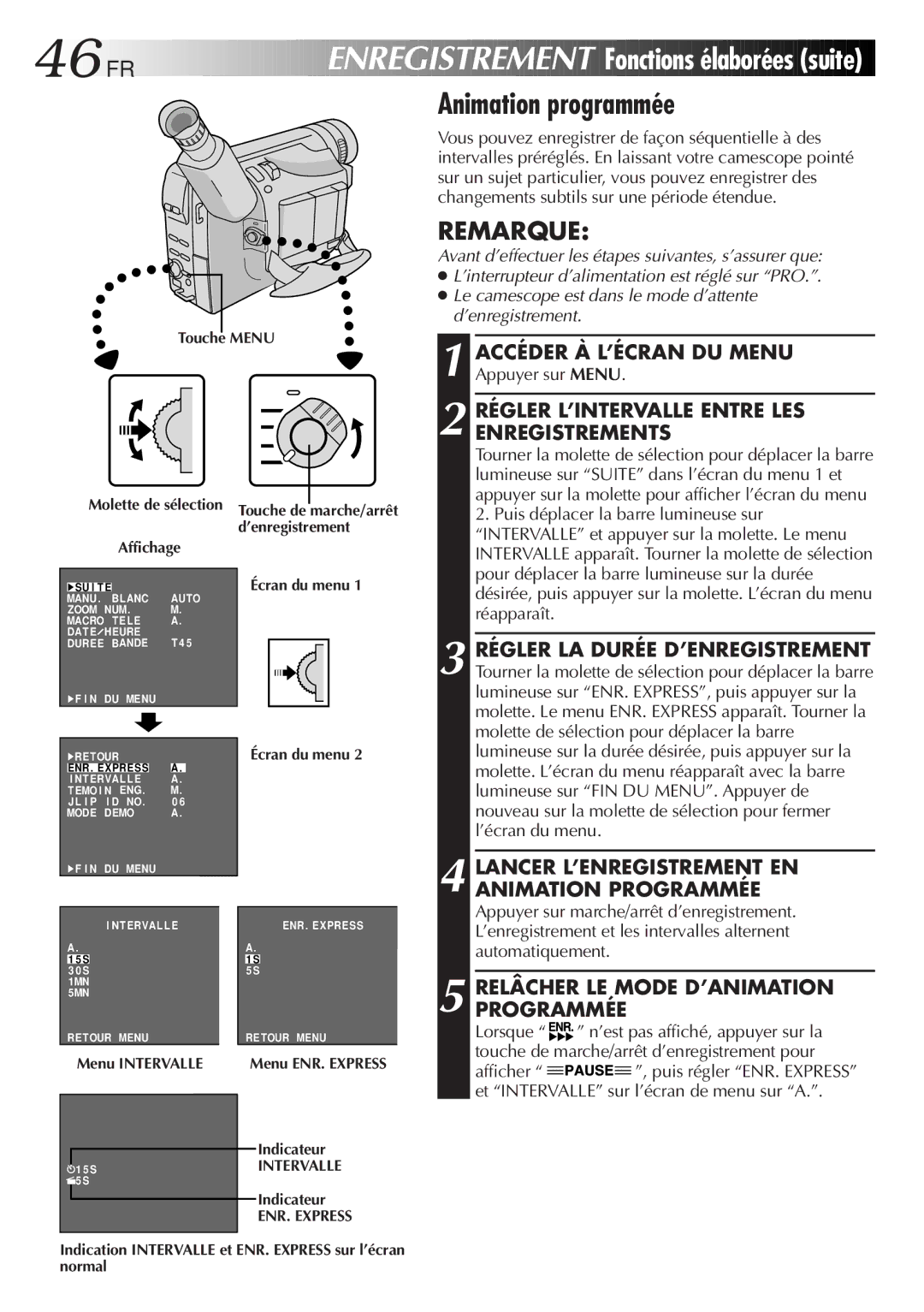 JVC GR-FXM106S manual 46 FR, Régler LA Durée D’ENREGISTREMENT 