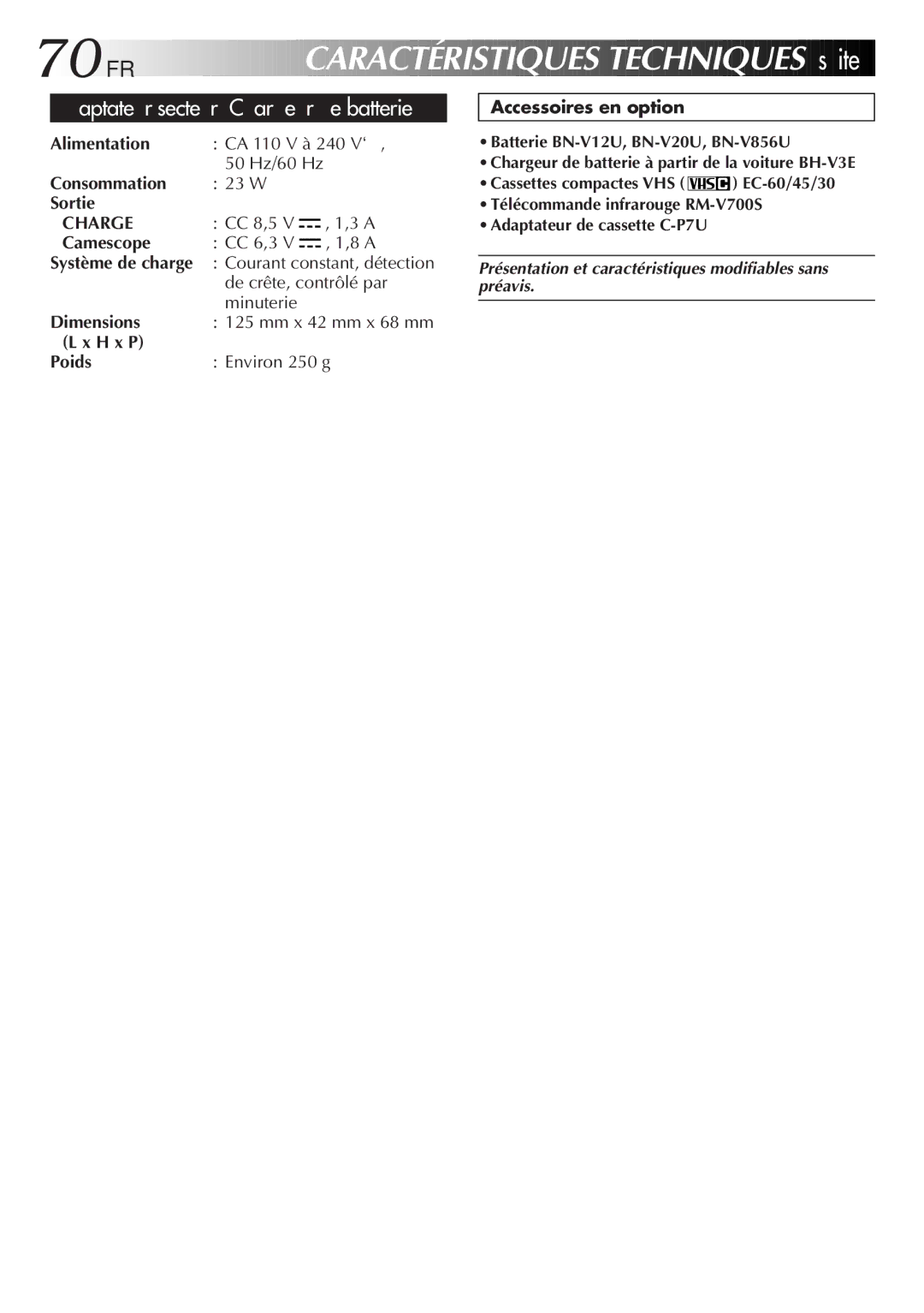 JVC GR-FXM106S manual 70 FR, Caractéristiques Techniques suite 