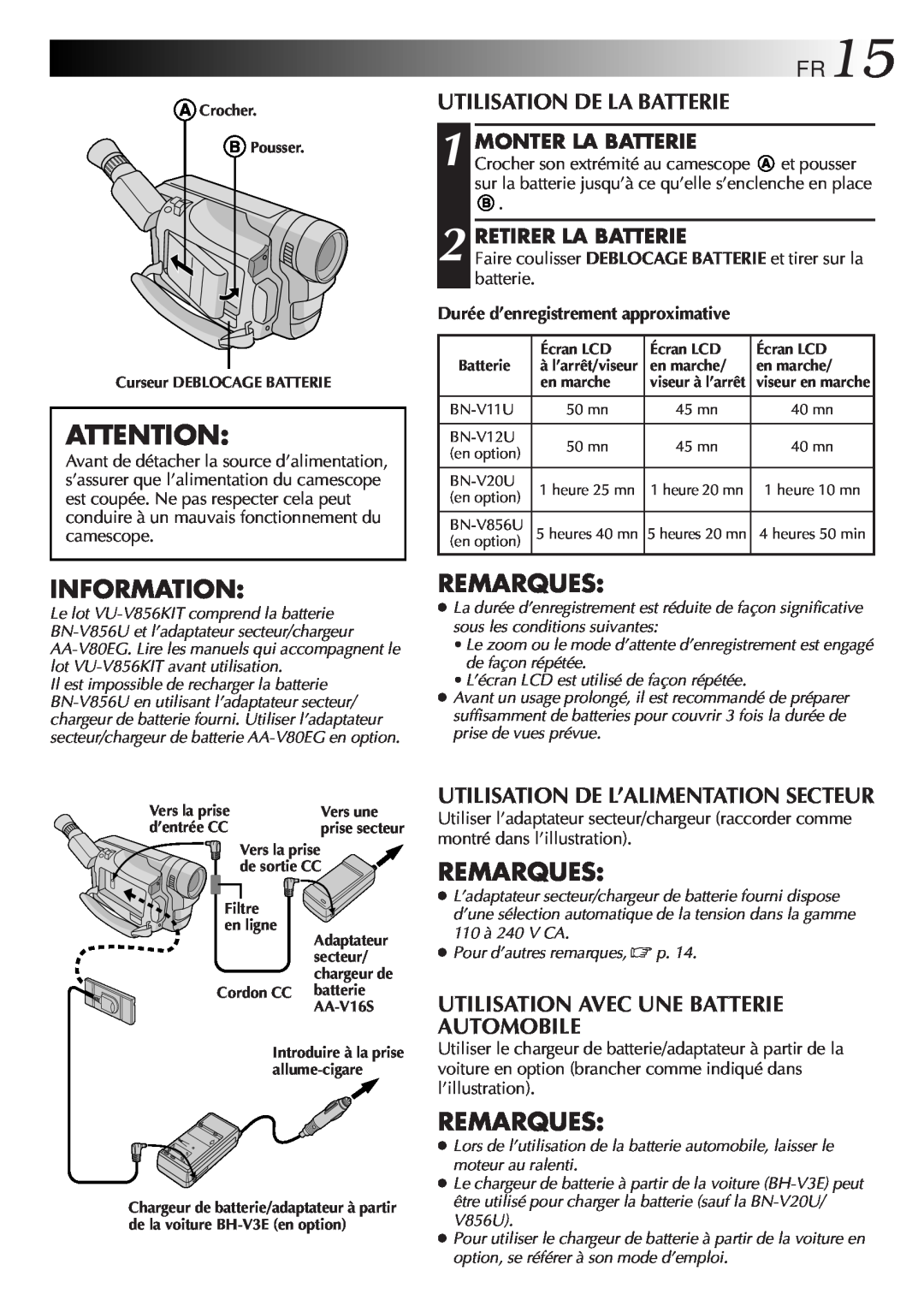 JVC GR-FXM106S manual Information, FR15, Utilisation De La Batterie, Utilisation De L’Alimentation Secteur, Remarques 