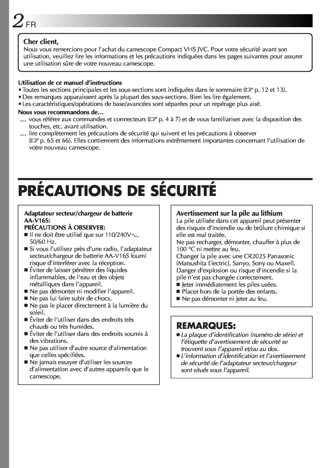 JVC GR-FXM106S manual Remarques, Précautions De Sécurité, Cher client, Avertissement sur la pile au lithium 