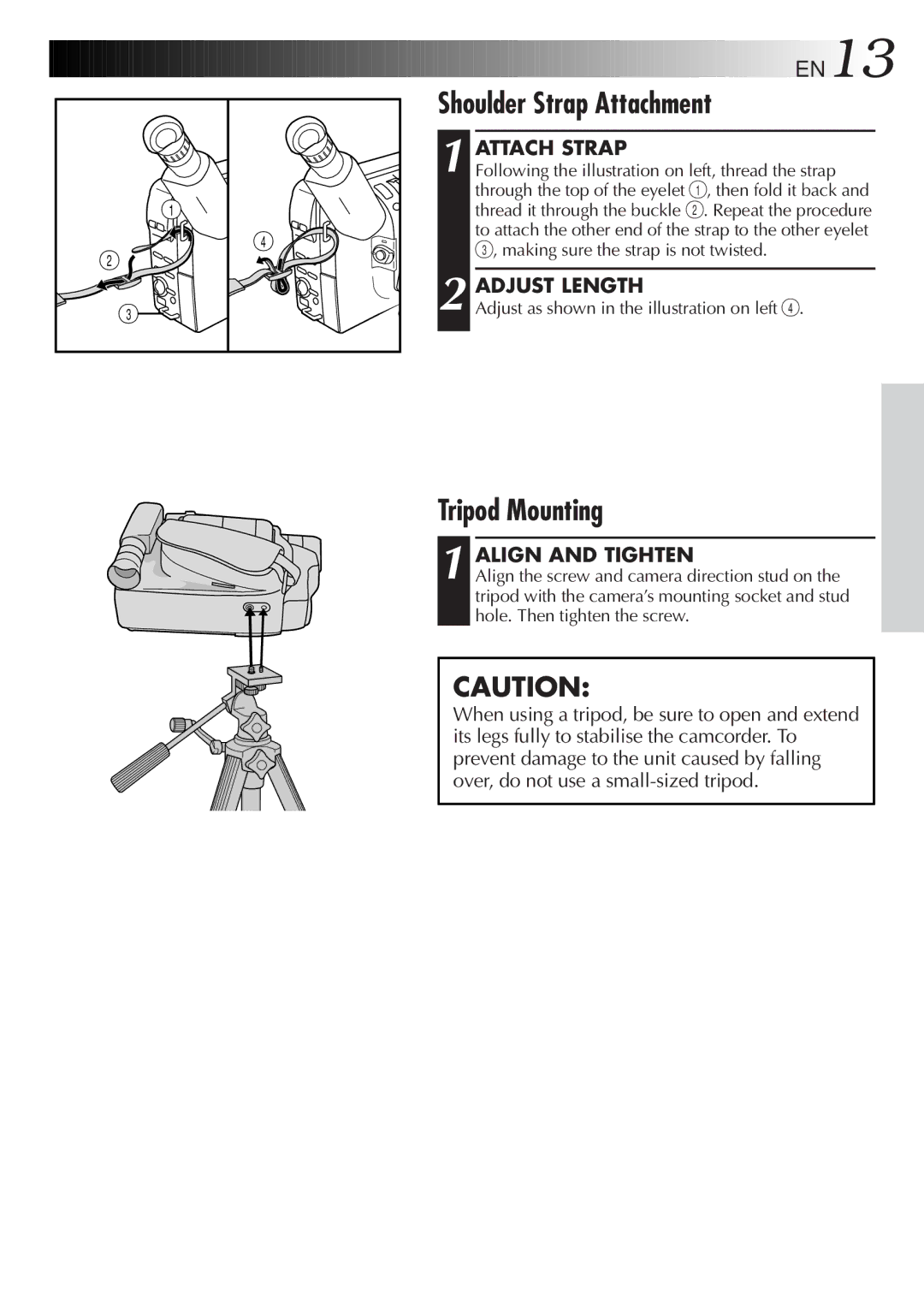 JVC GR-FXM15 specifications Shoulder Strap Attachment, Tripod Mounting, Attach Strap, Adjust Length, Align and Tighten 