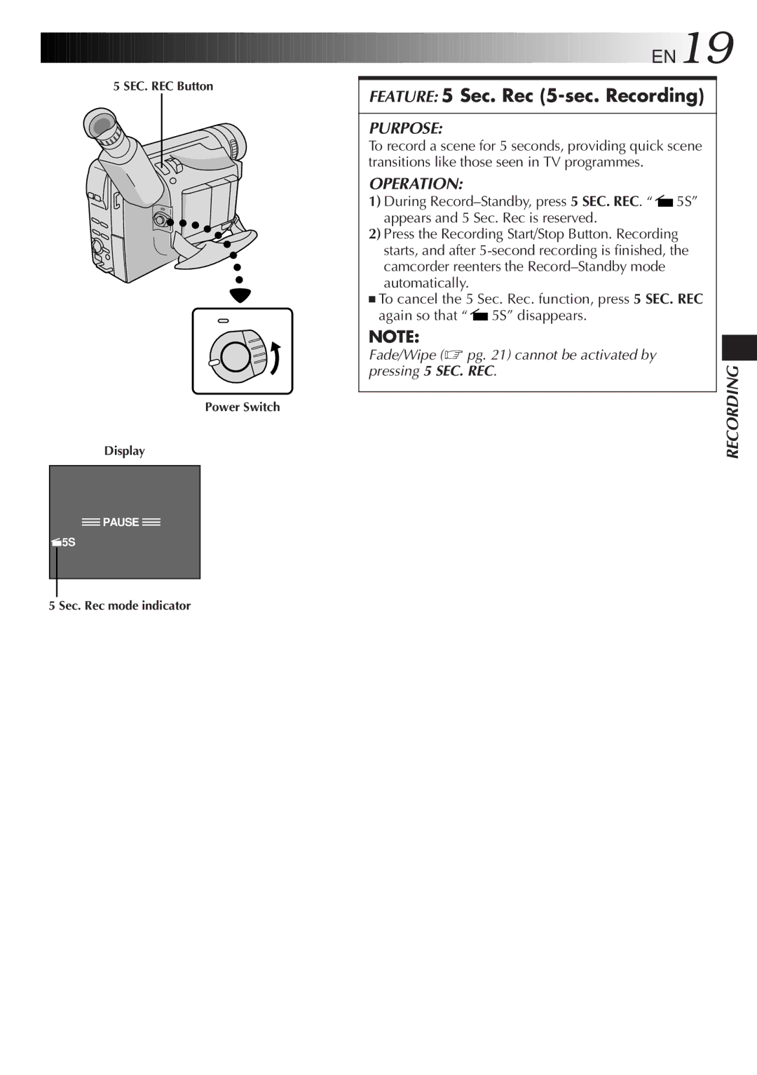 JVC LYT0415-001A manual Feature 5 Sec. Rec 5-sec. Recording, SEC. REC Button Power Switch Display, Sec. Rec mode indicator 