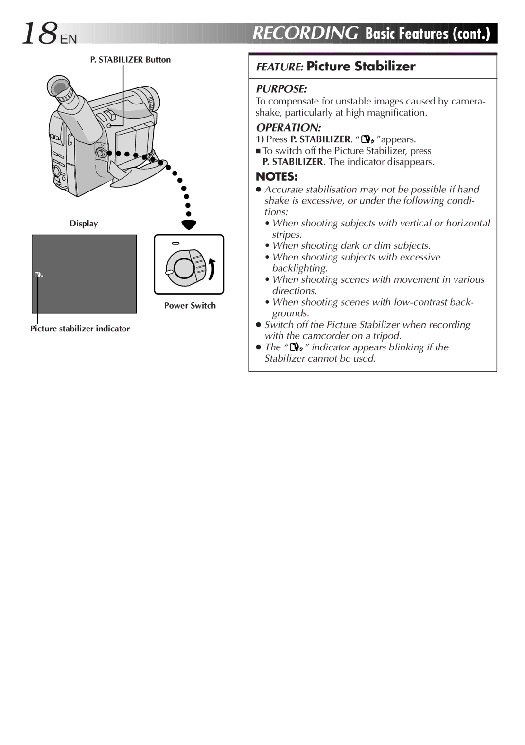 JVC GR-FXM555, GR-FXM333 manual Recording, Basic Features, Feature Picture Stabilizer, Press P. STABILIZER. appears 