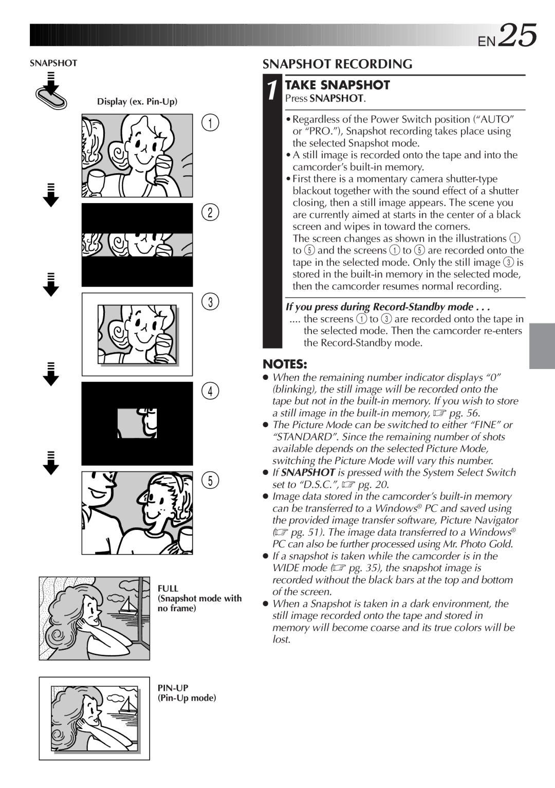 JVC GR-FXM65 specifications Snapshot Recording, If you press during Record-Standby mode, Display ex. Pin-Up 