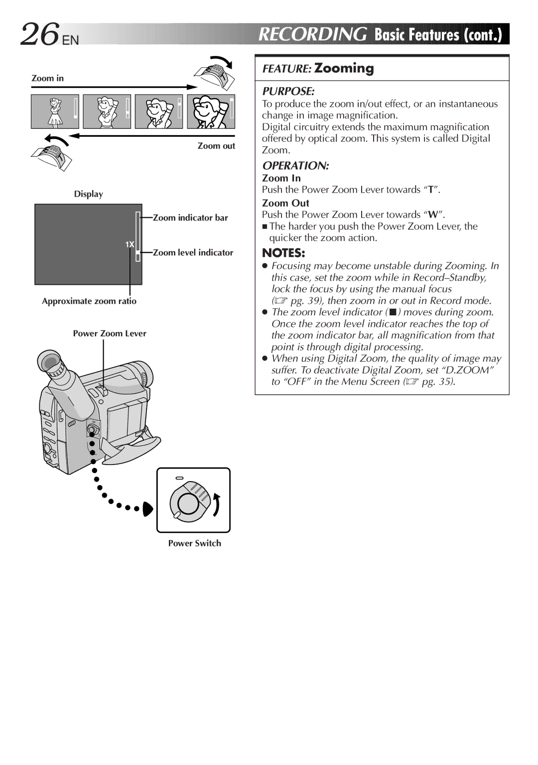 JVC GR-FXM65 specifications Basic Features, Push the Power Zoom Lever towards T 