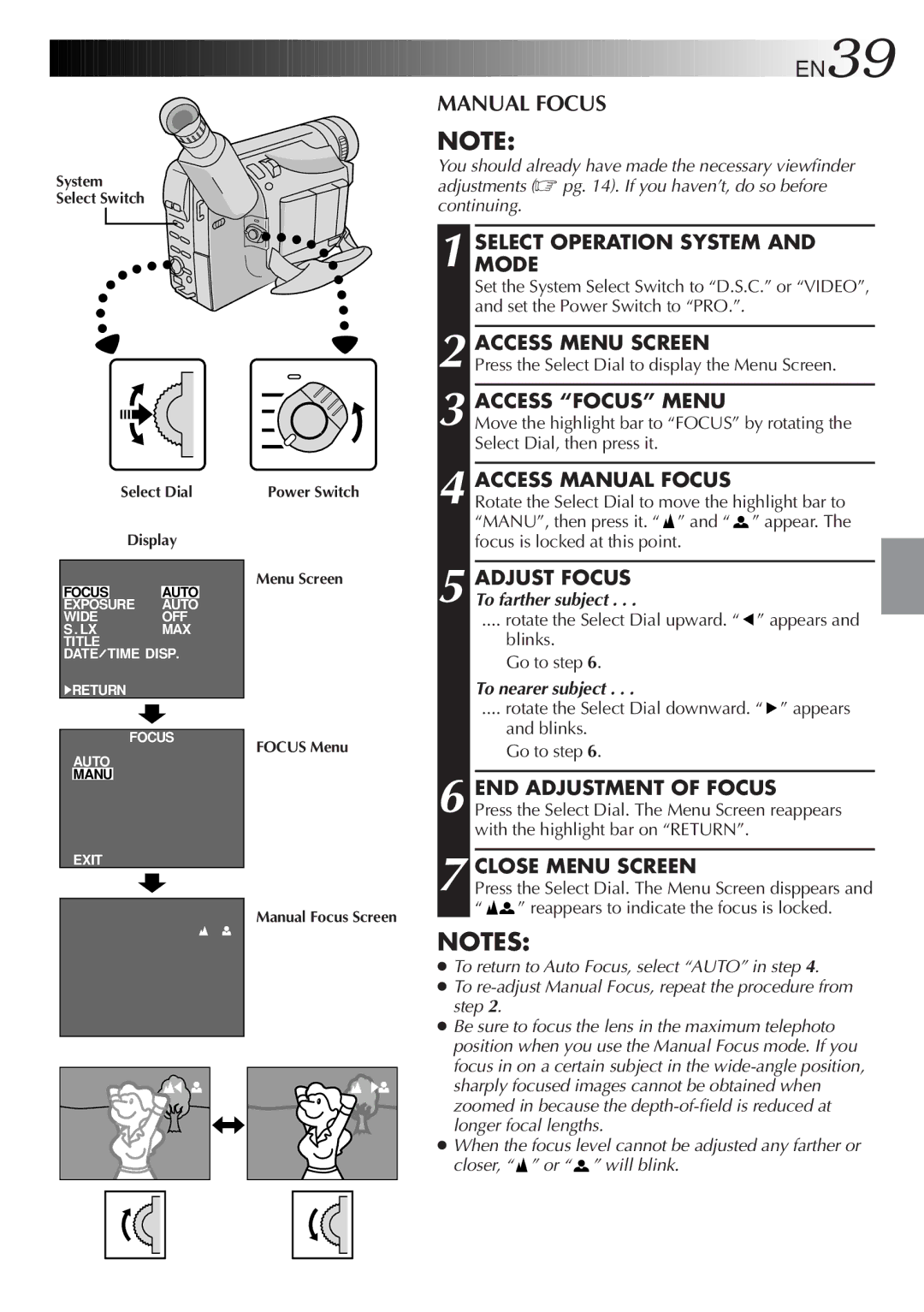 JVC GR-FXM65 specifications Access Focus Menu, Access Manual Focus, END Adjustment of Focus, To nearer subject 