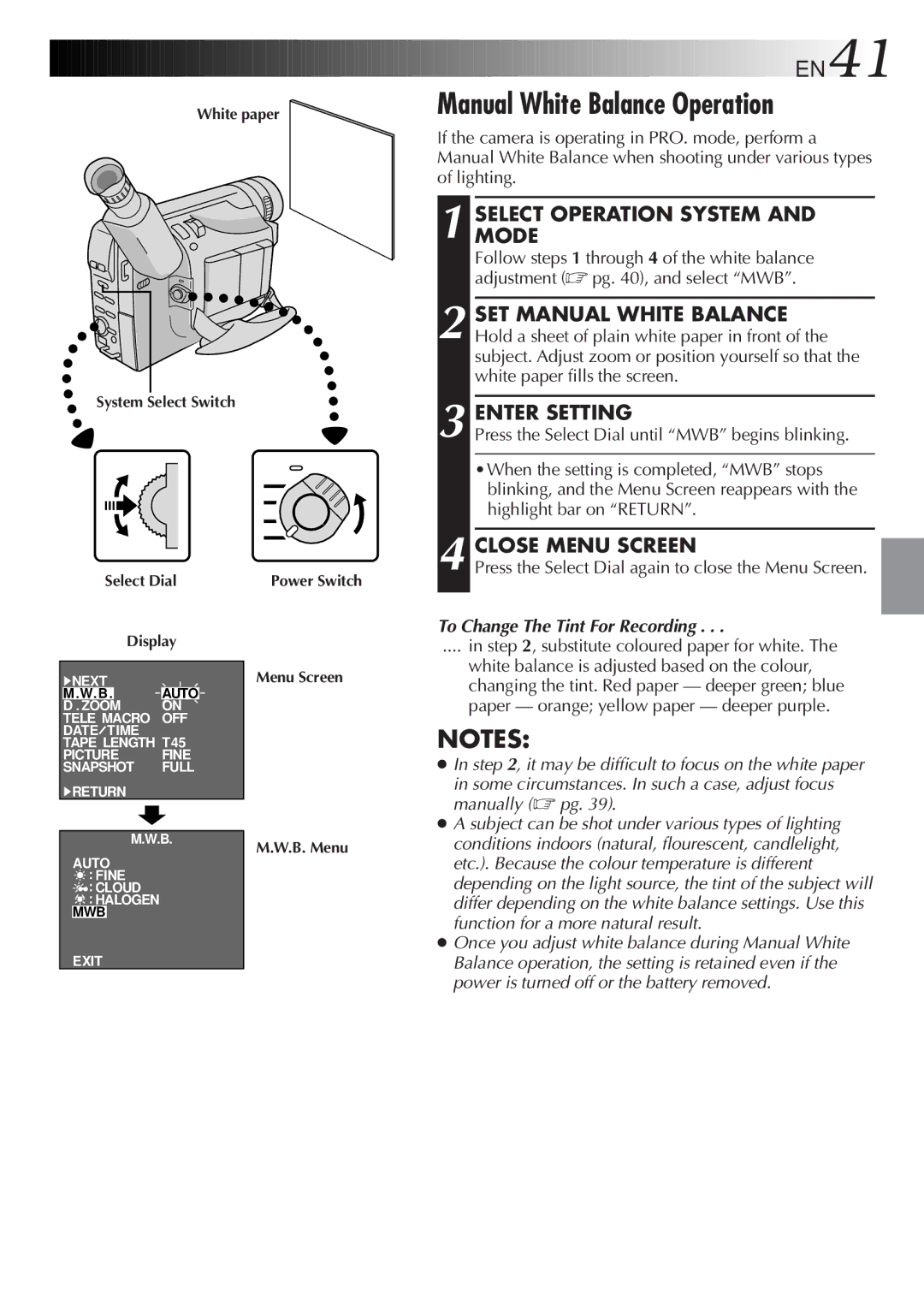 JVC GR-FXM65 Manual White Balance Operation, Enter Setting, Press the Select Dial again to close the Menu Screen 