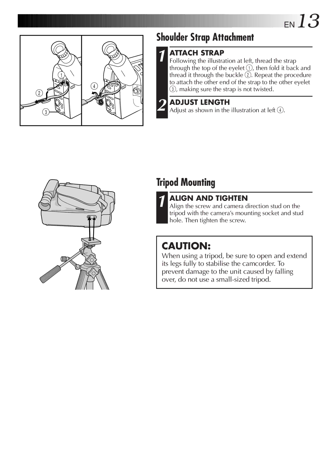 JVC GR-FXM75 manual Shoulder Strap Attachment, Tripod Mounting, Attach Strap, Adjust Length, Align and Tighten 