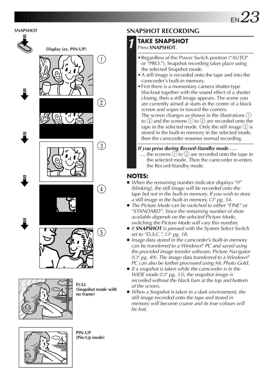 JVC GR-FXM75 manual Snapshot Recording, If you press during Record-Standby mode, Display ex. PIN-UP 