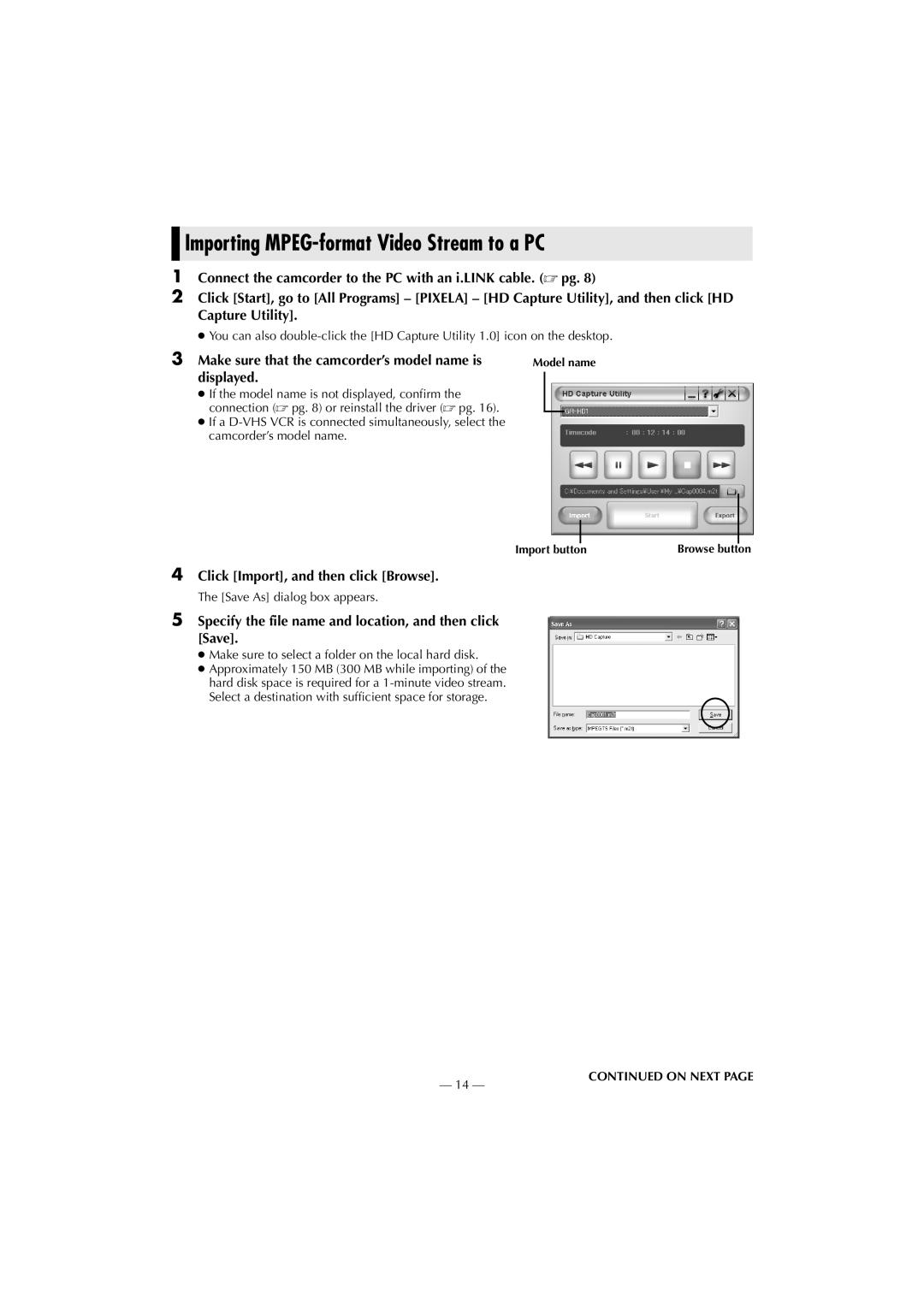 JVC LYT1154-001C manual Importing MPEG-format Video Stream to a PC, Make sure that the camcorder’s model name is, Displayed 